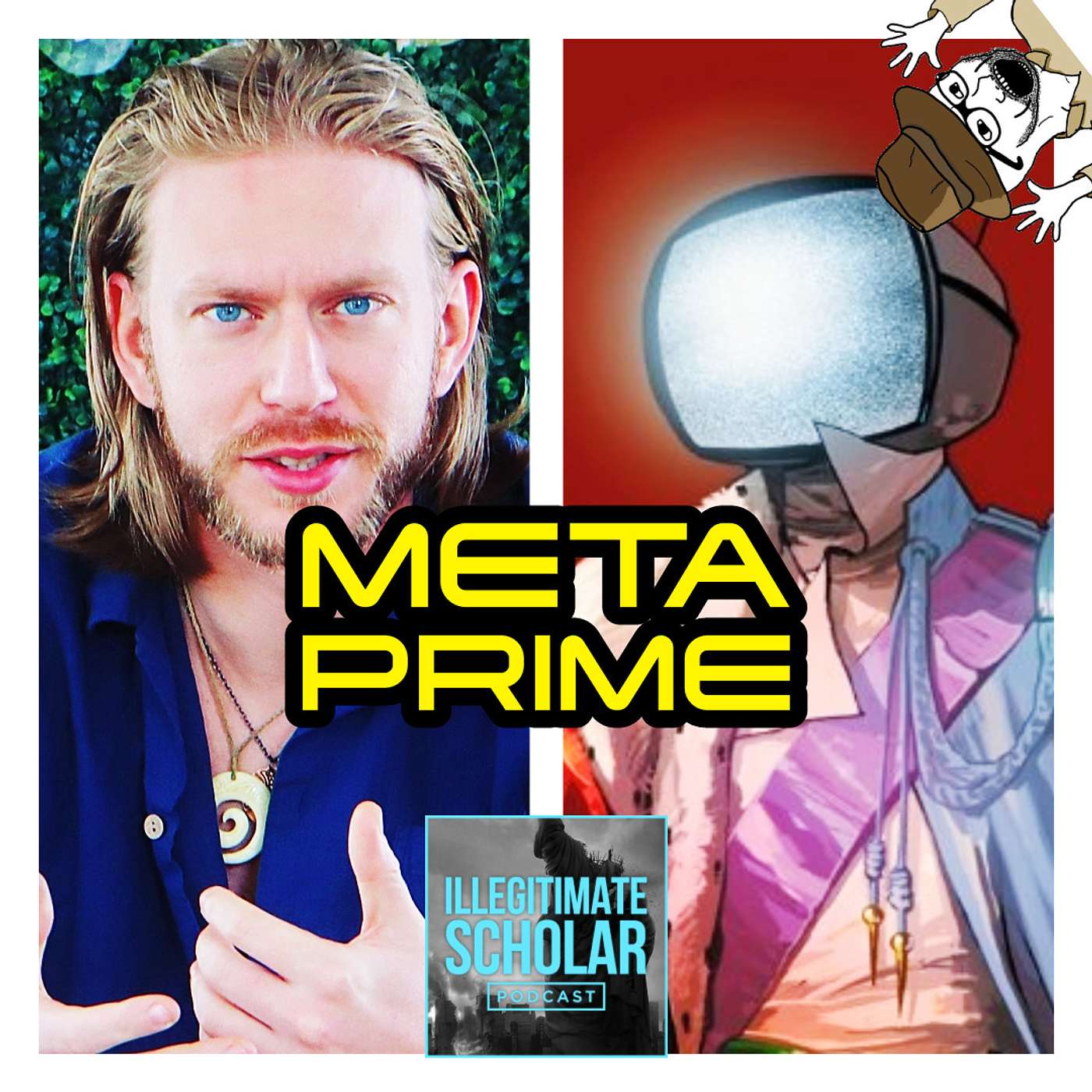 056 - Meta Prime and Navigating the New World 🌎