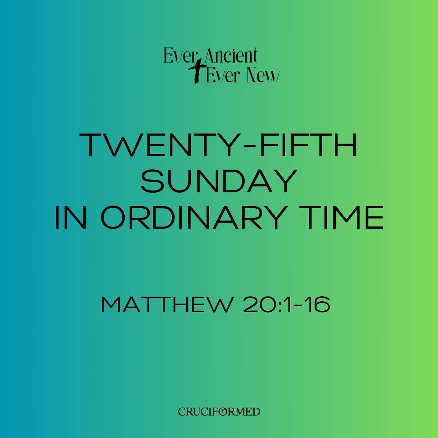 Twenty-fifth Sunday in Ordinary Time