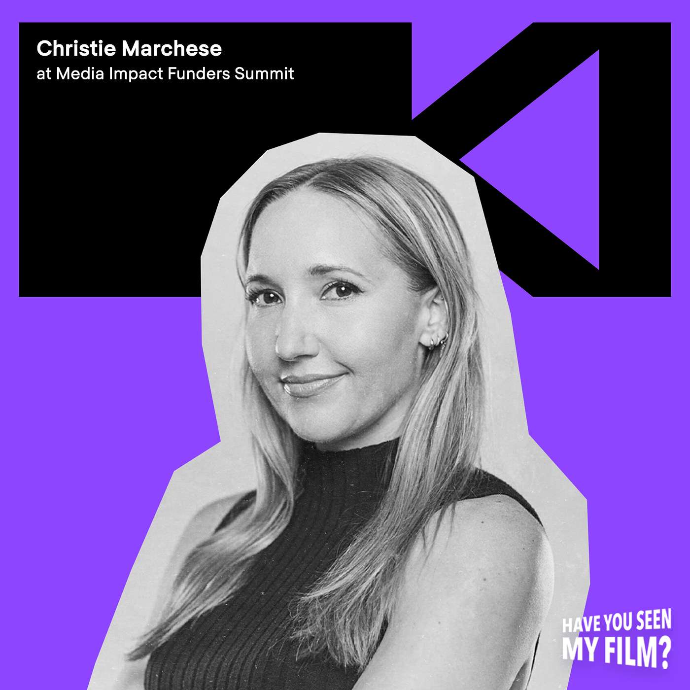 Christie Marchese at Media Impact Funders Summit episode artwork