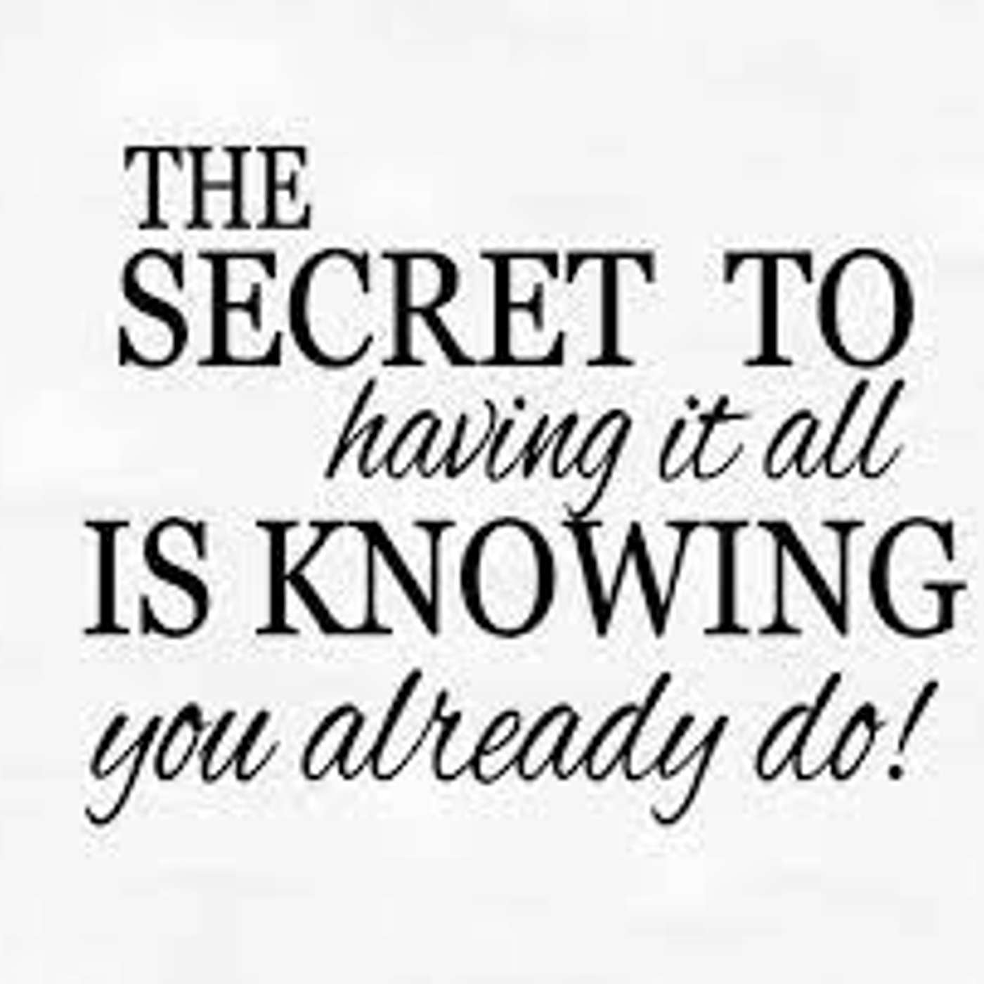 Episode 586 - This Secret to Having it All!