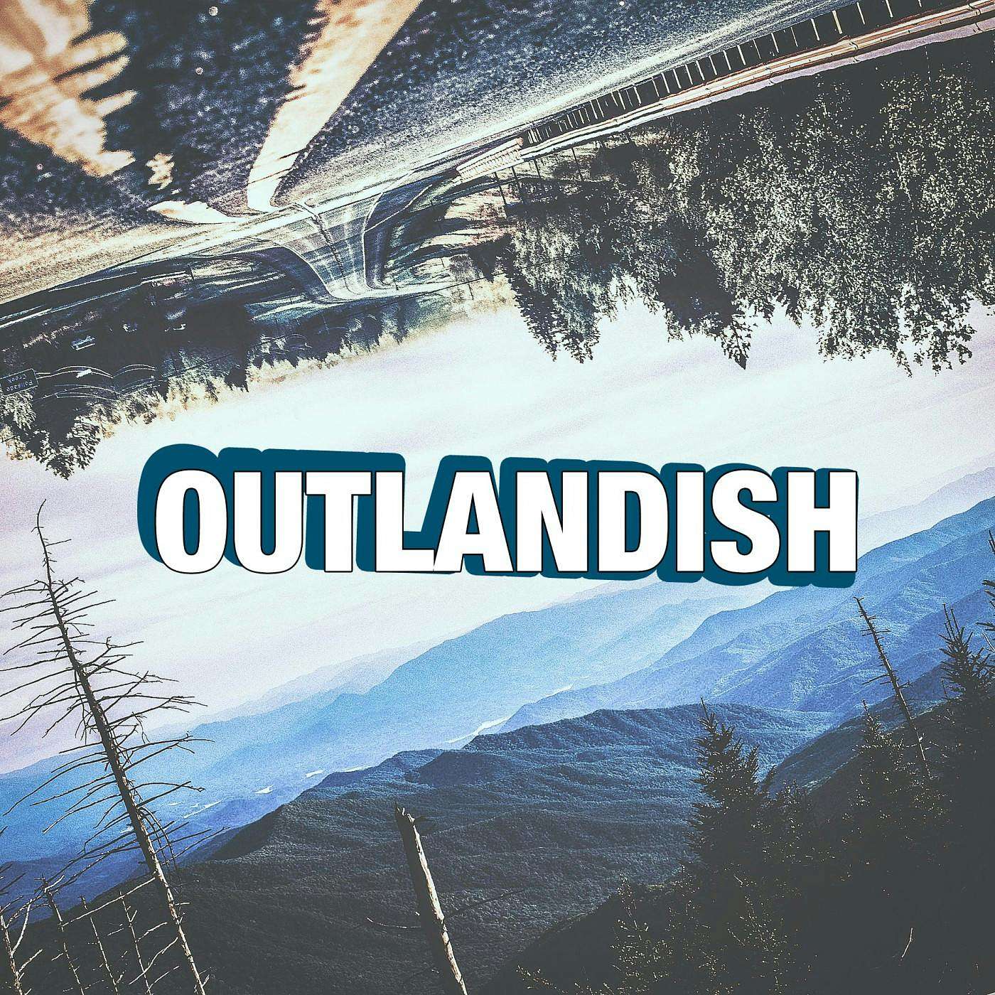 Update: Trailed | Outlandish