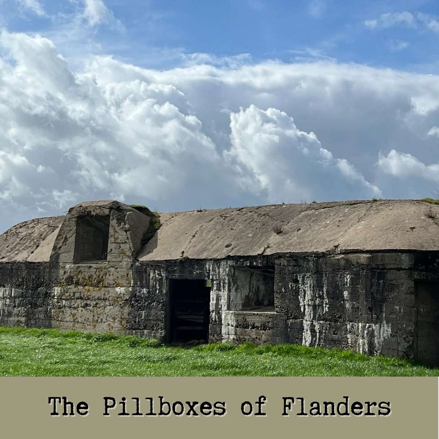 The Pillboxes of Flanders