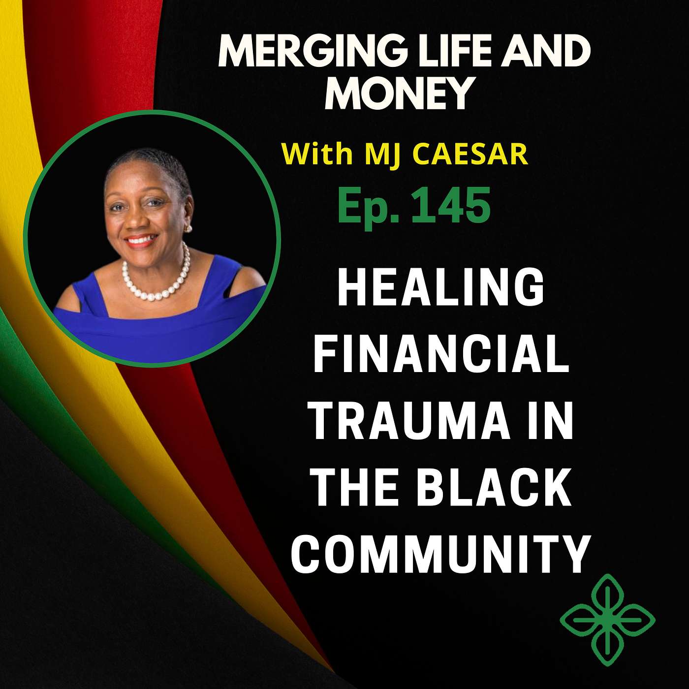 Merging Life and Money with MJ Caesar