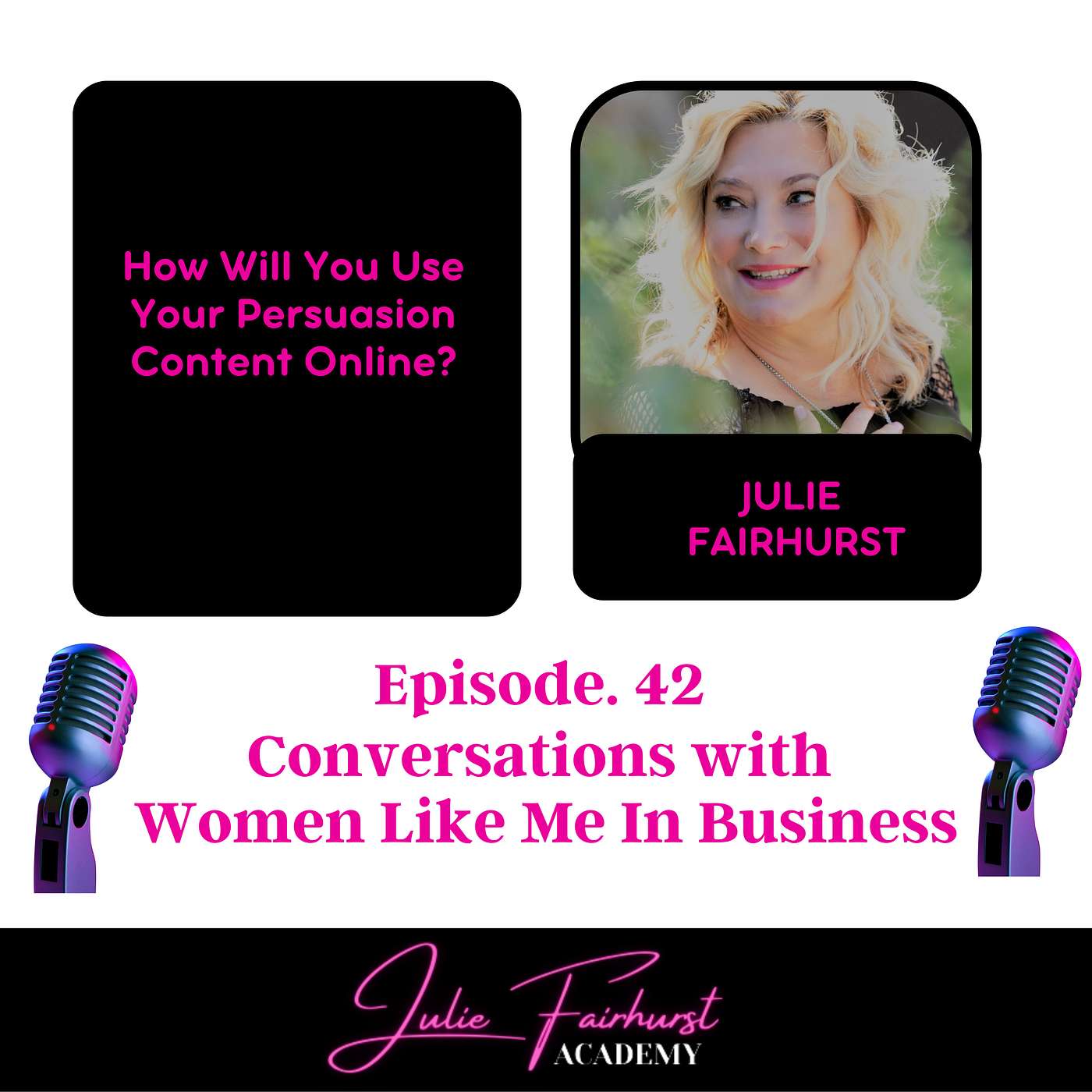 How are you going to use your persuasion content?