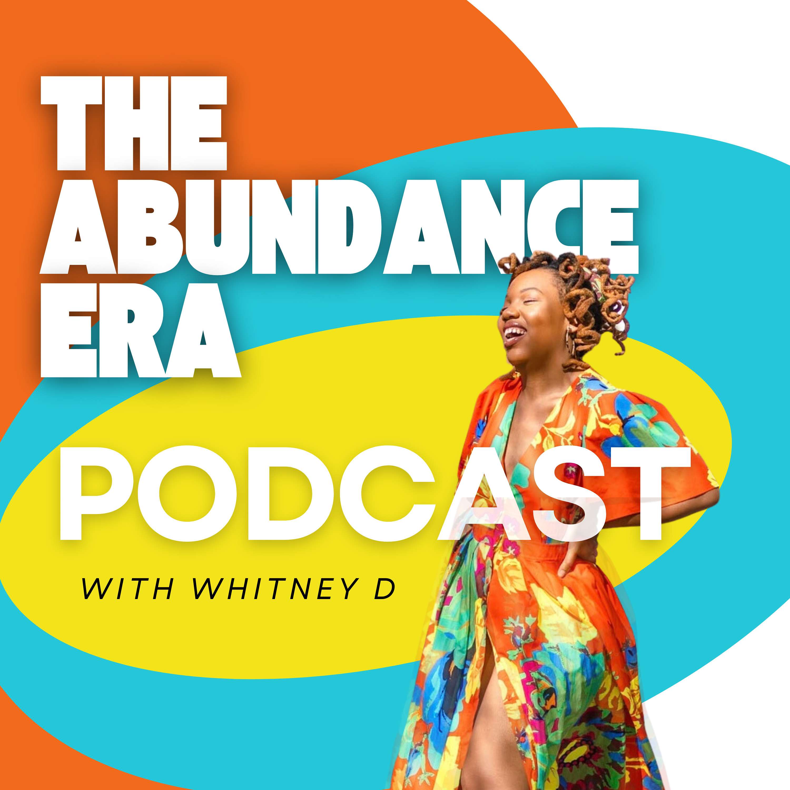 Abundance Era Podcast | branding, content, and the mindset to unlock next level living