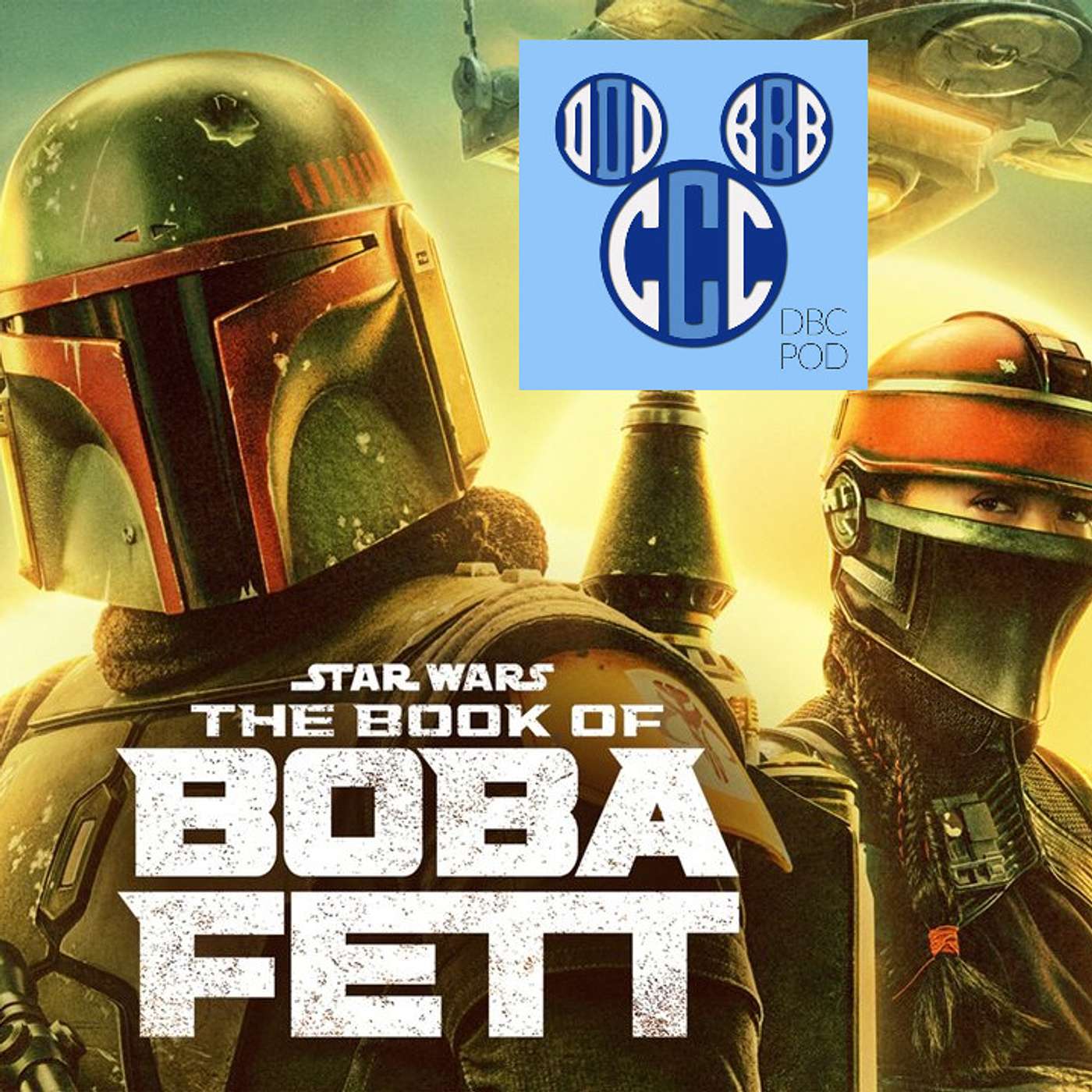 BONUS EPISODE - Book of Boba Fett, Episode 4 "The Gathering Storm" breakdown episode artwork