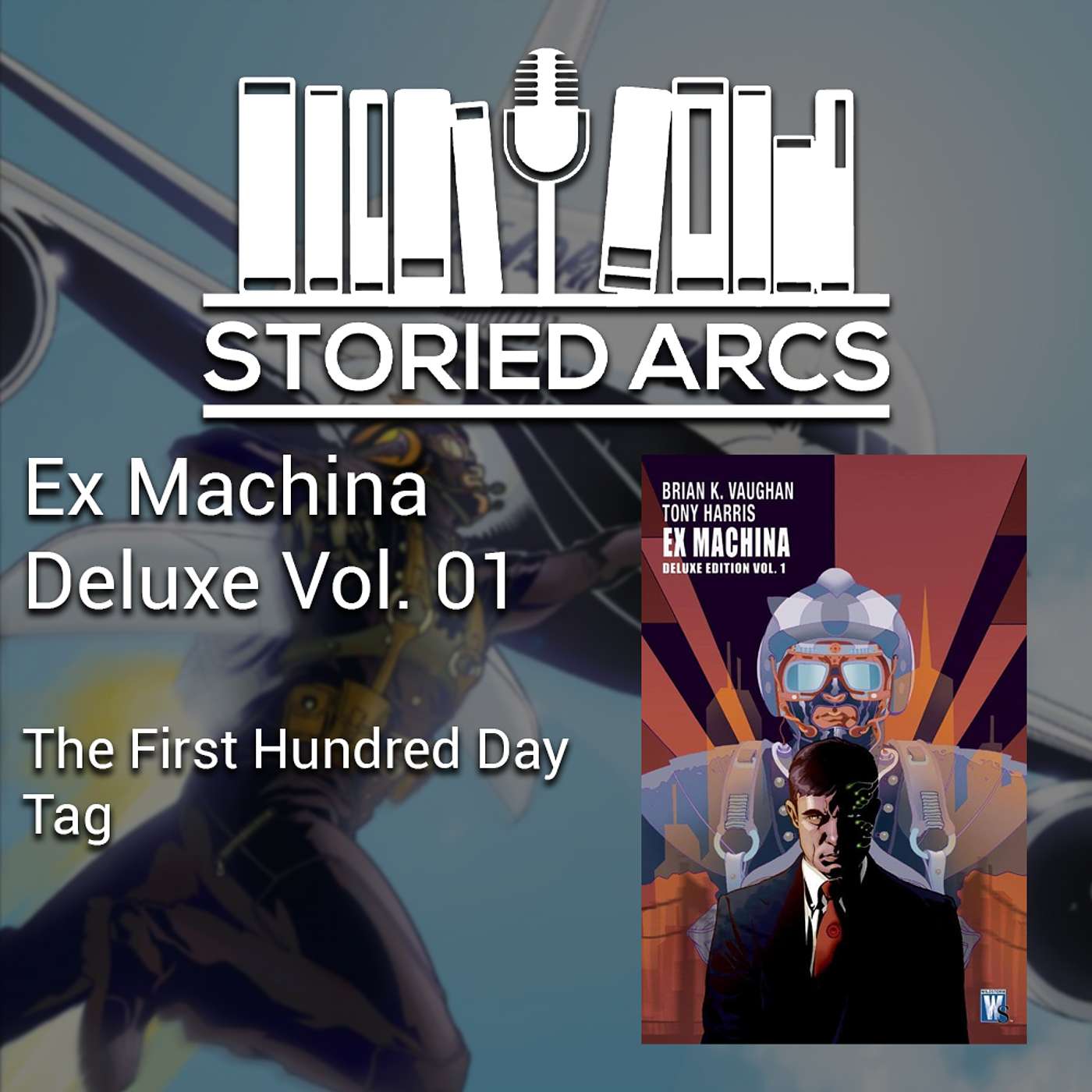 Ex Machina Deluxe Volume 01