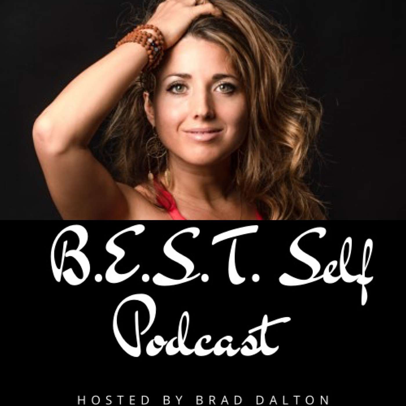 B.E.S.T Self Podcast