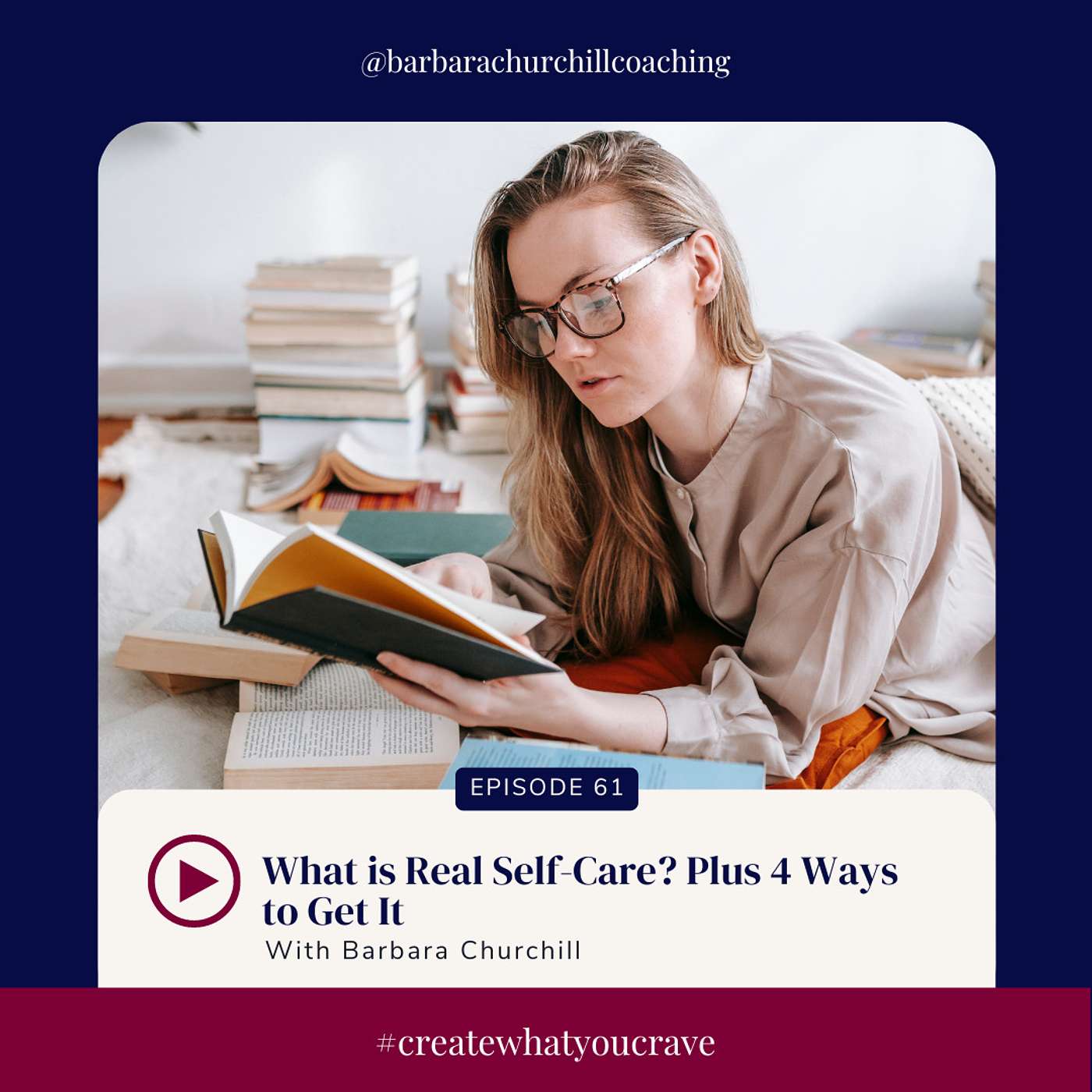Episode 61:What is real self-care? Plus, 4 Ways To Get It