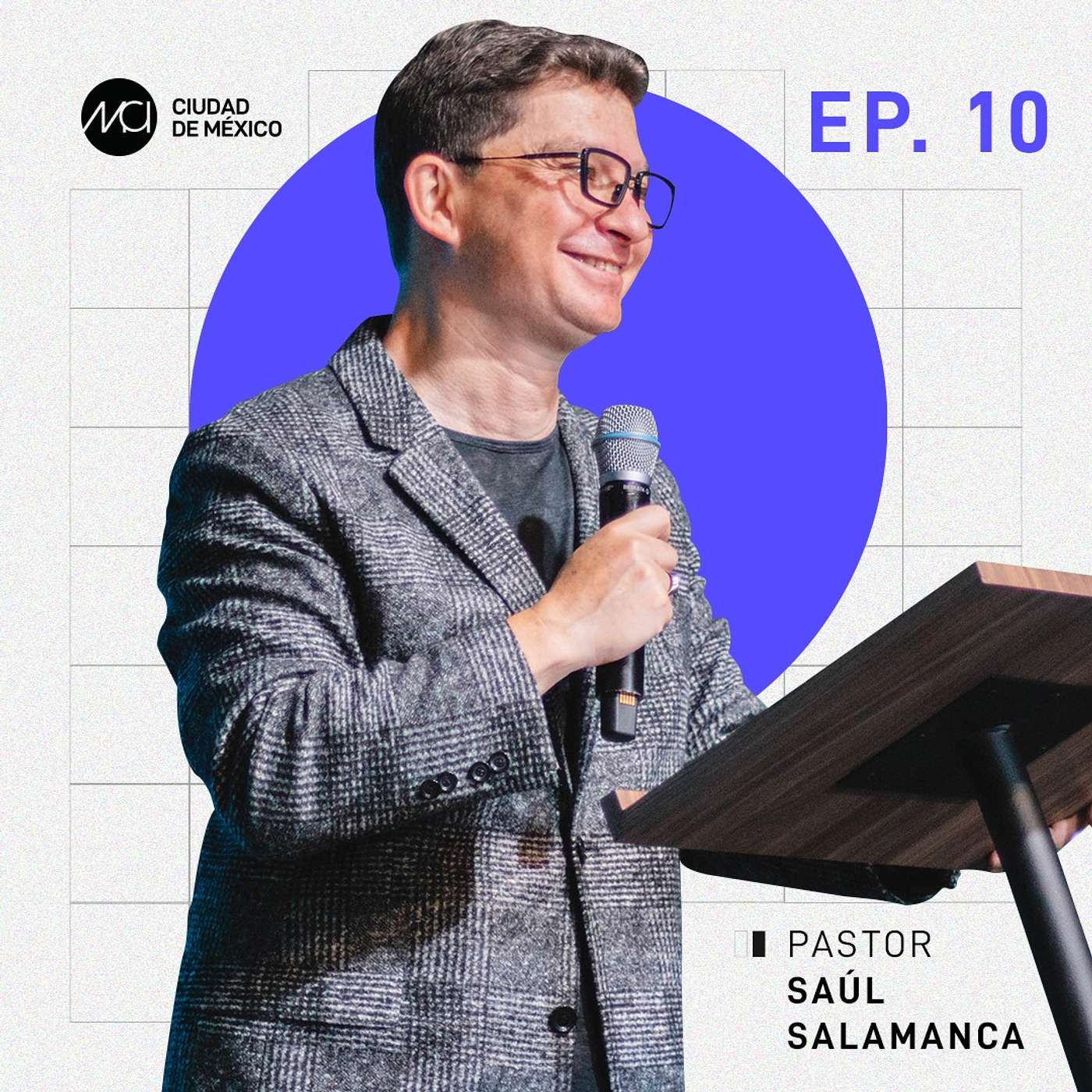 Luz en un mundo oscuro I MCI Ciudad de México I Ps. Saul Salamanca episode artwork