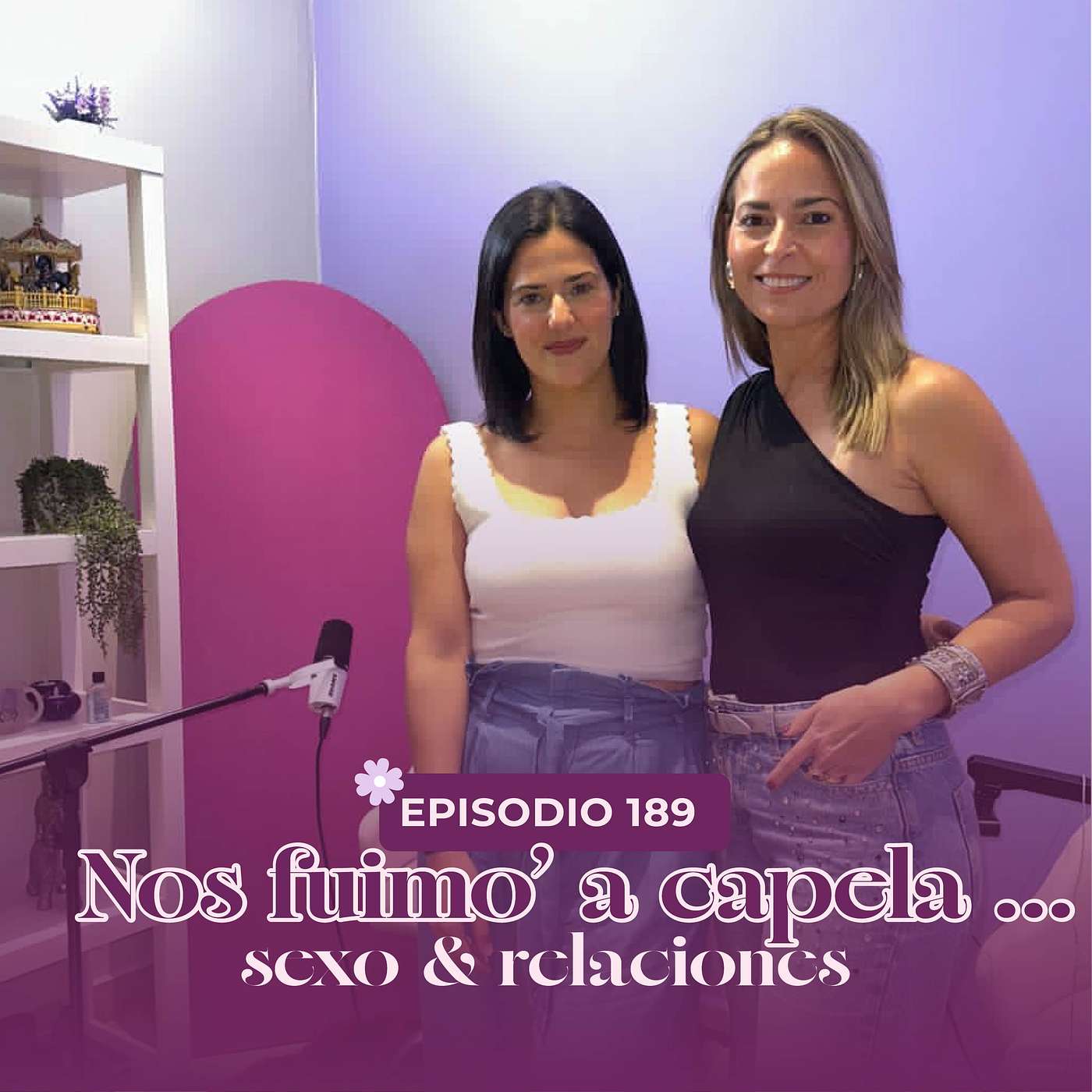 Nos fuimo' a capela | Sexo & Relaciones | Josie Edmée Sexóloga episode artwork