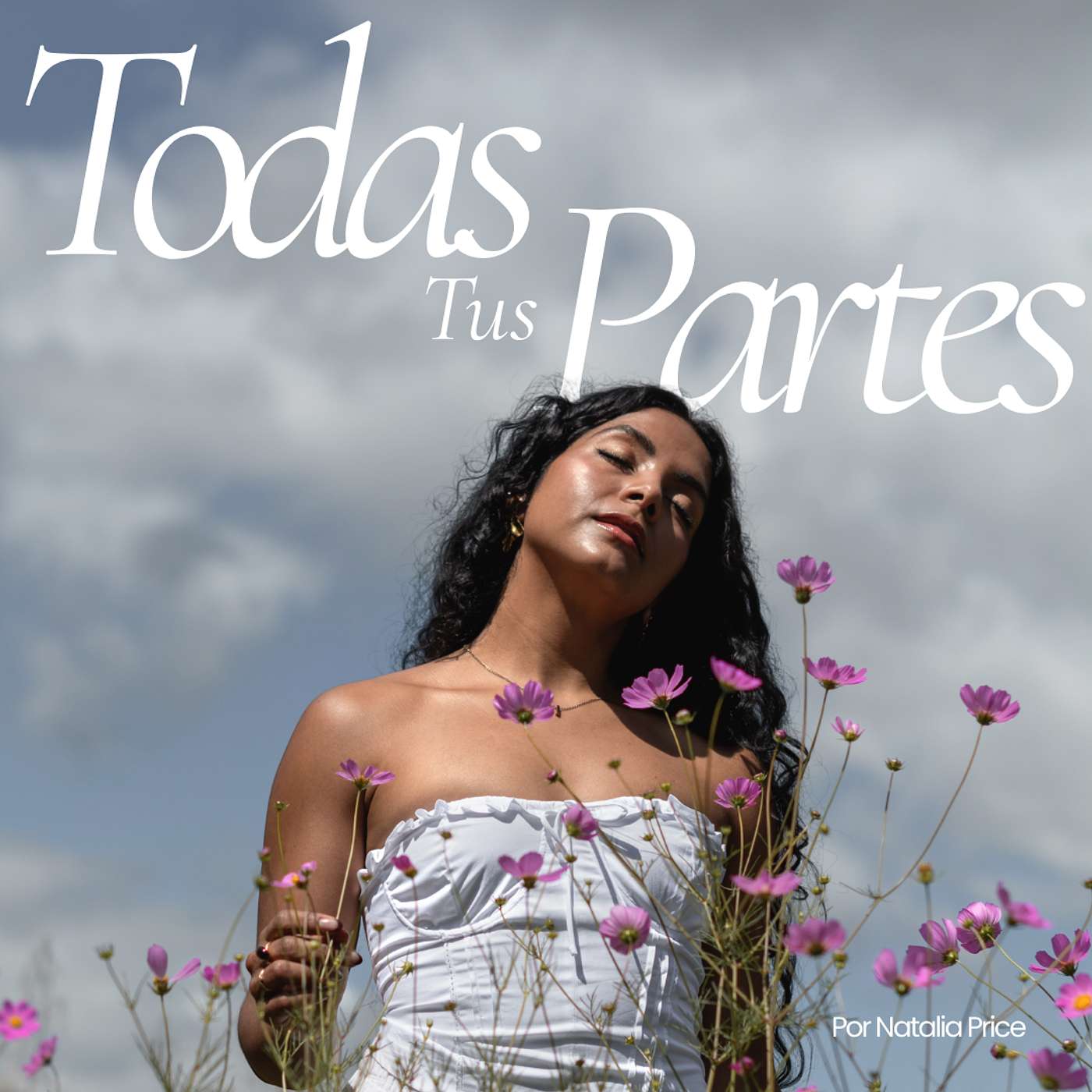 Todas Tus Partes con Natalia Price Artwork