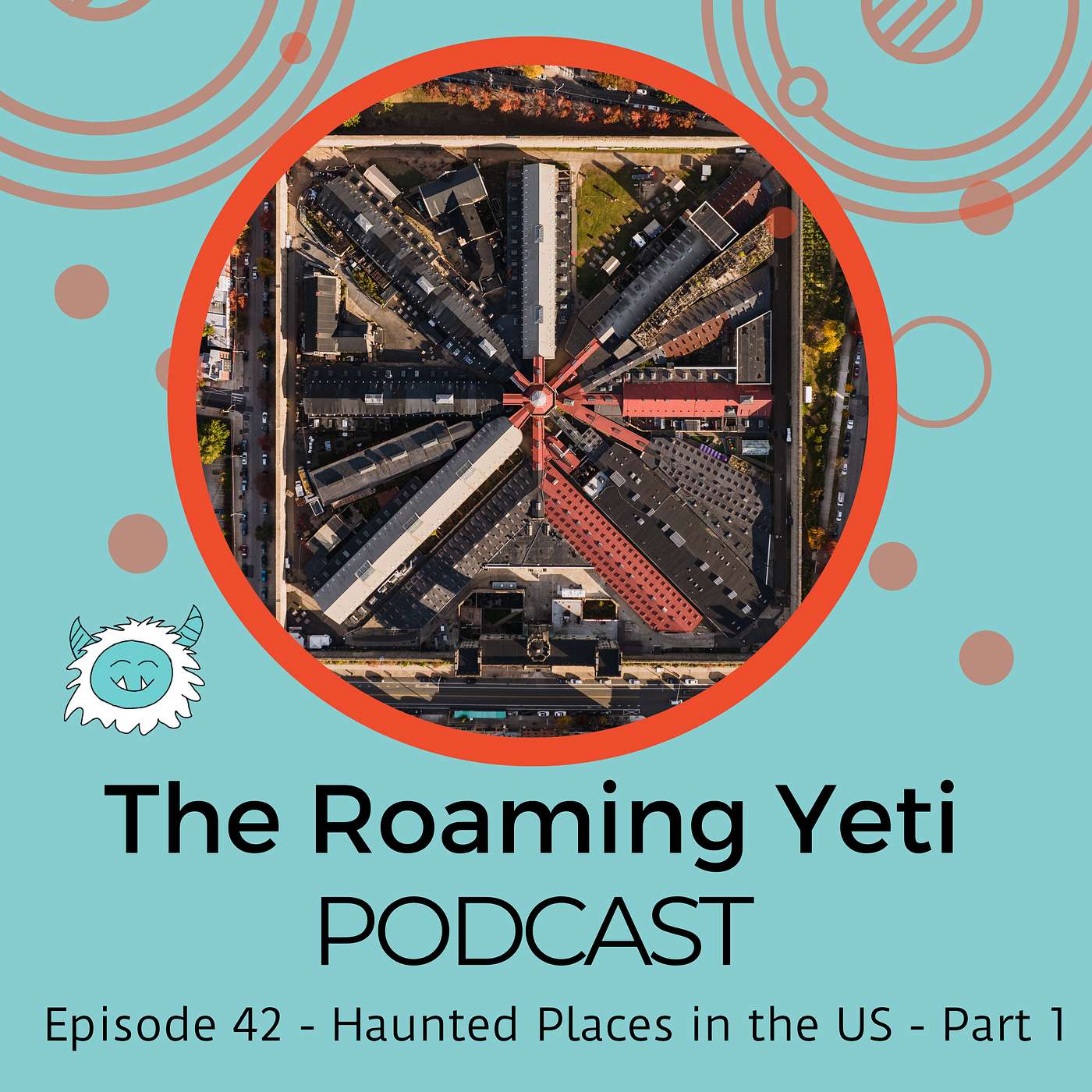 cover of episode Let’s Visit Haunted Places in the US – Part 1