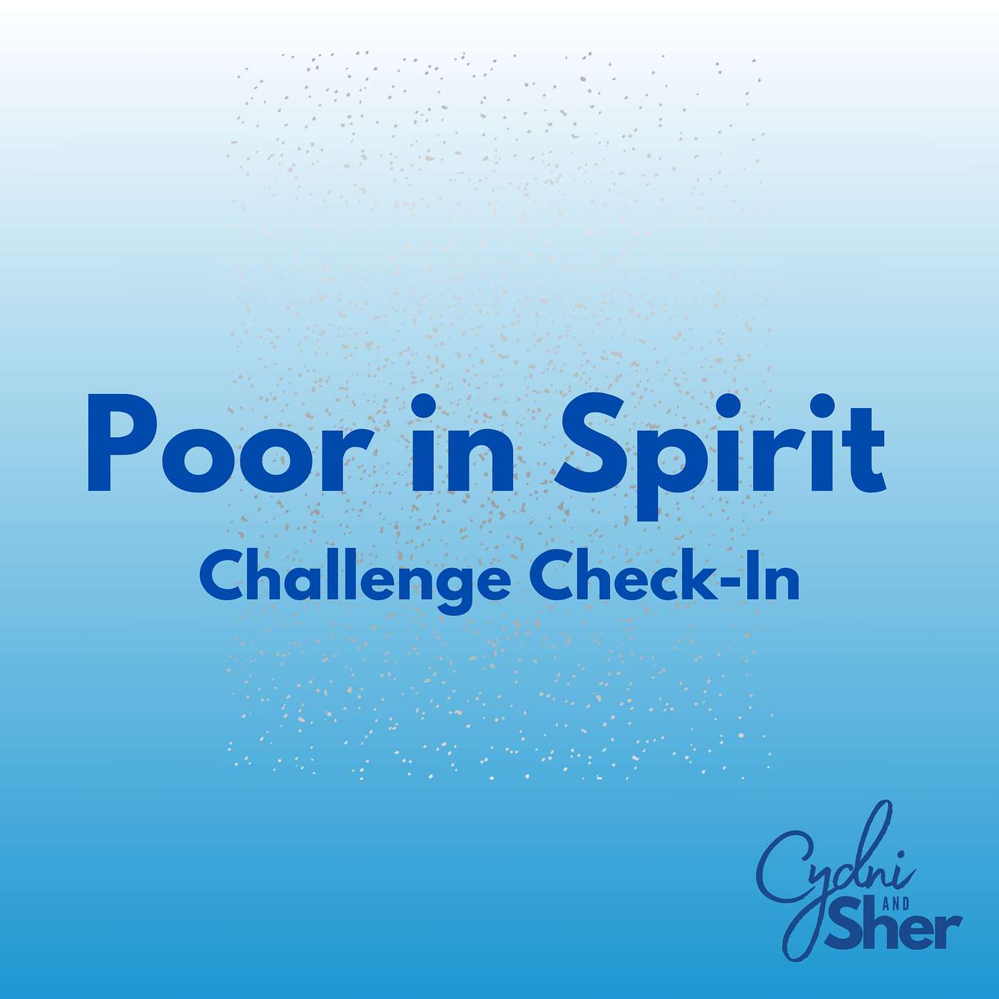 Poor in Spirit Challenge Check-In