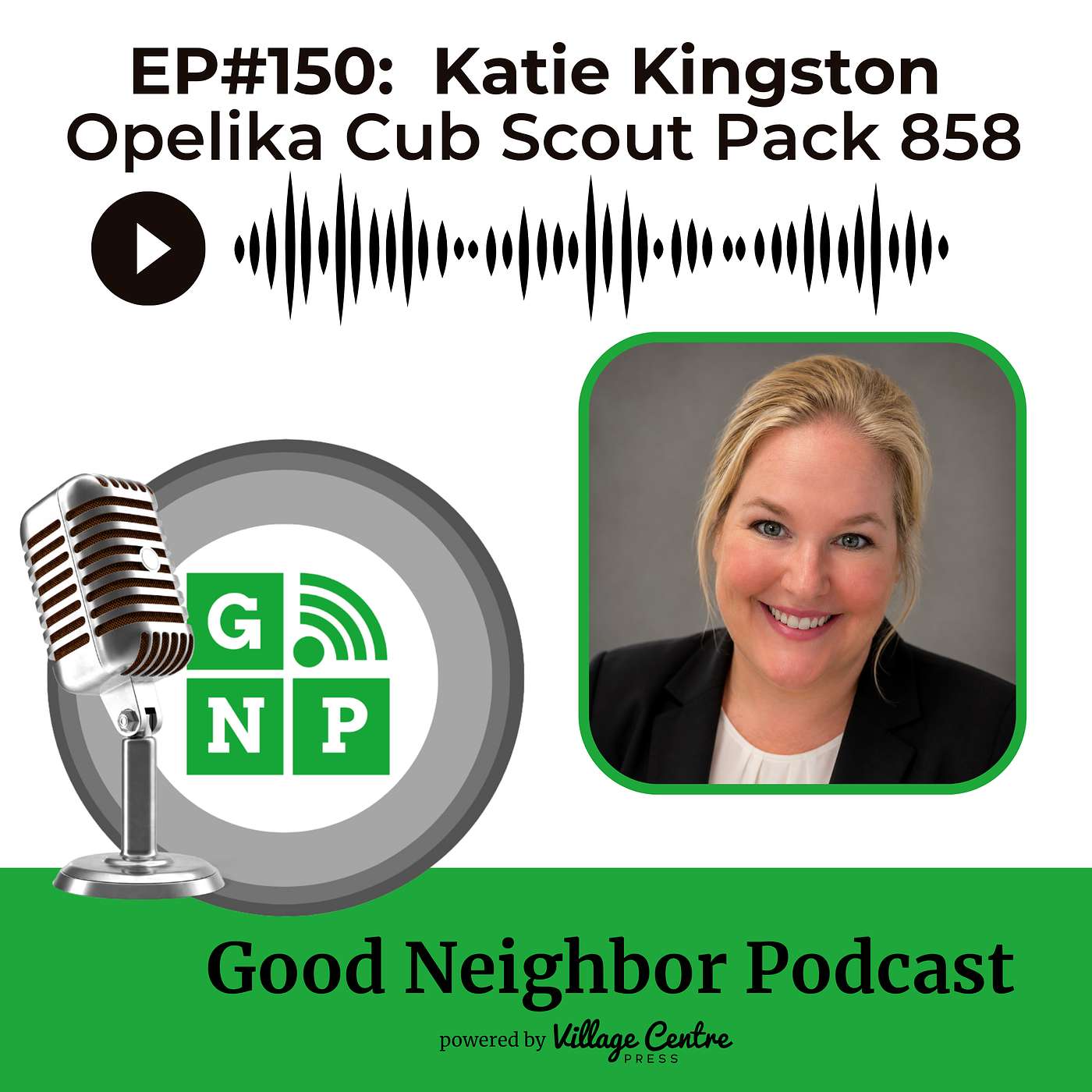 Ep.#150: Katie Kingston, Opelika Cub Scout Pack 858 episode artwork
