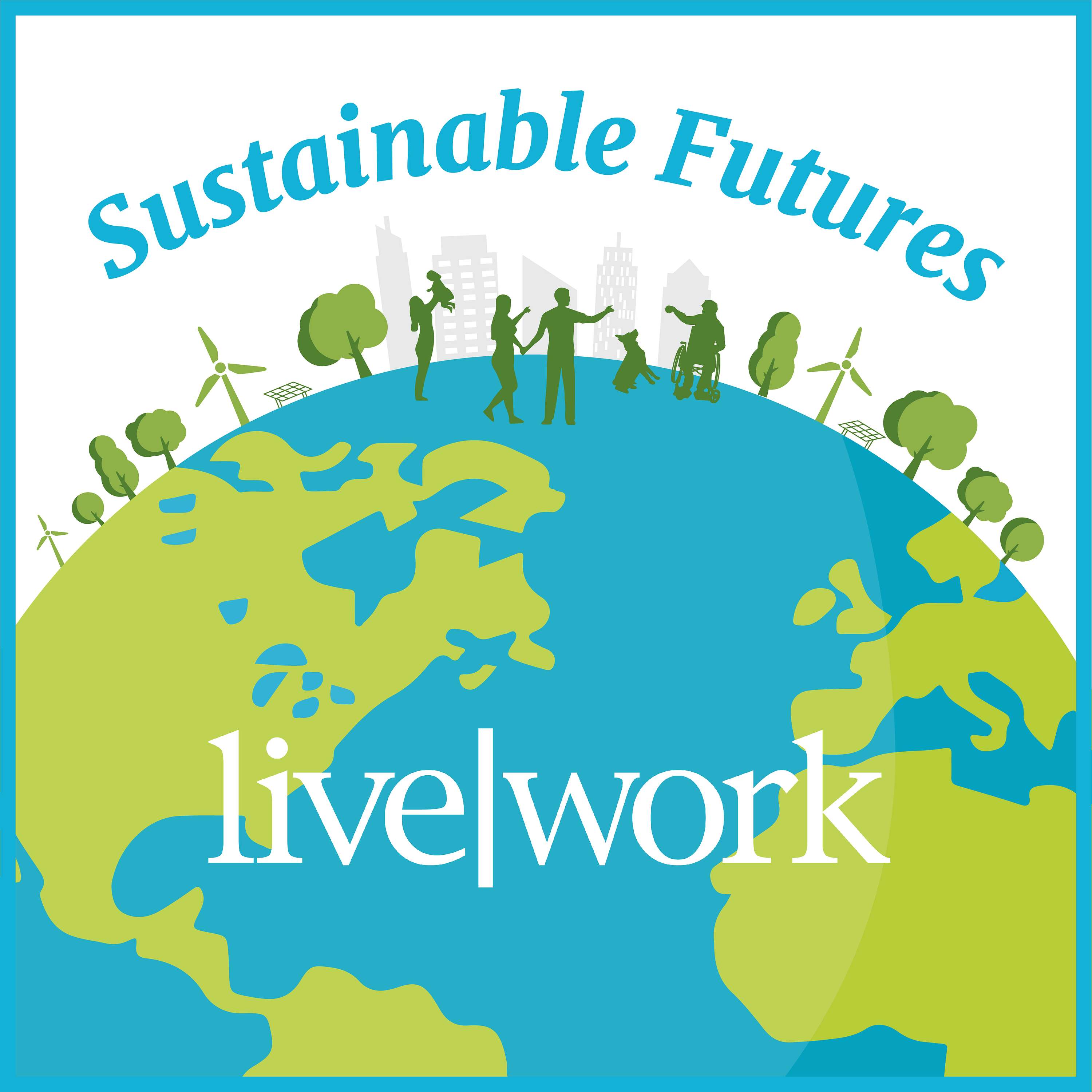 Sustainable Futures | Livework