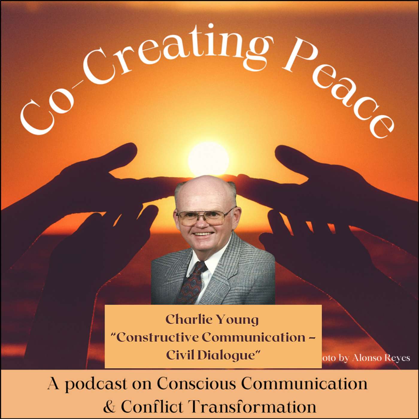 Co-creating Peace Episode #140 – “Teaching Civil Dialogue as a Tool for Peace”