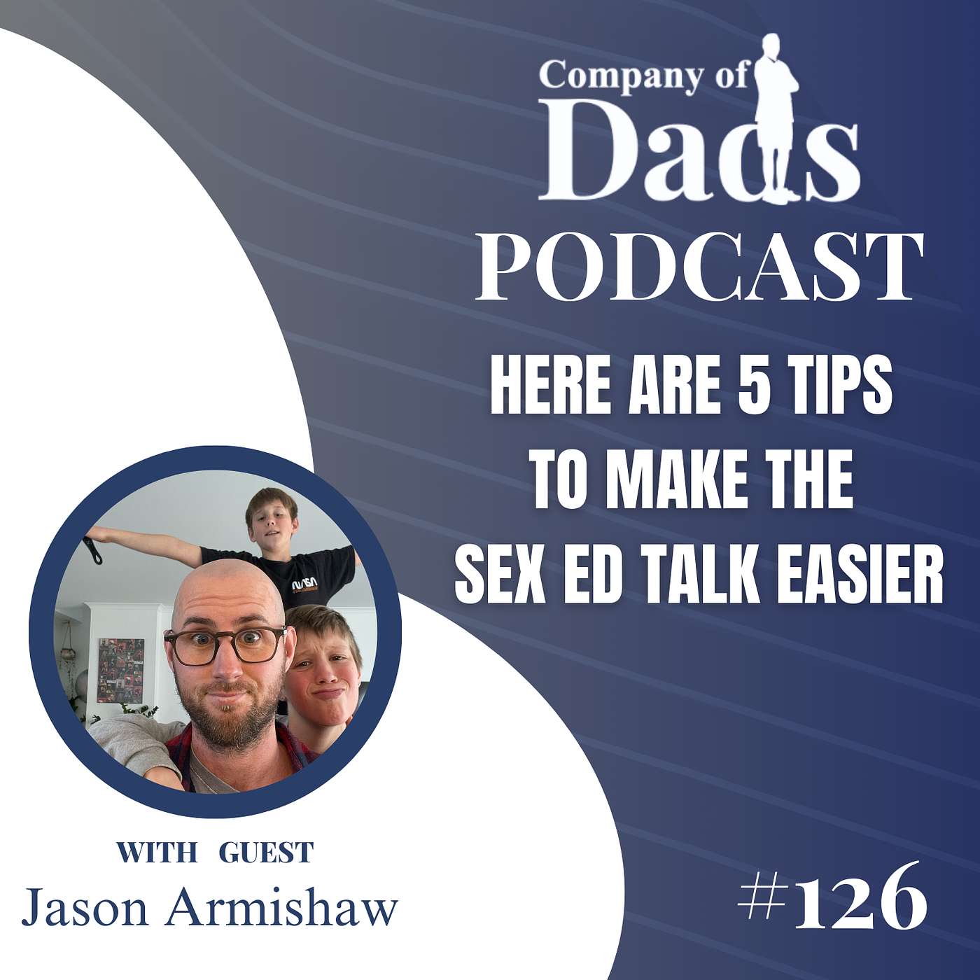 EP126: Here are 5 Tips To Make The Sex Ed Talk Easier episode artwork