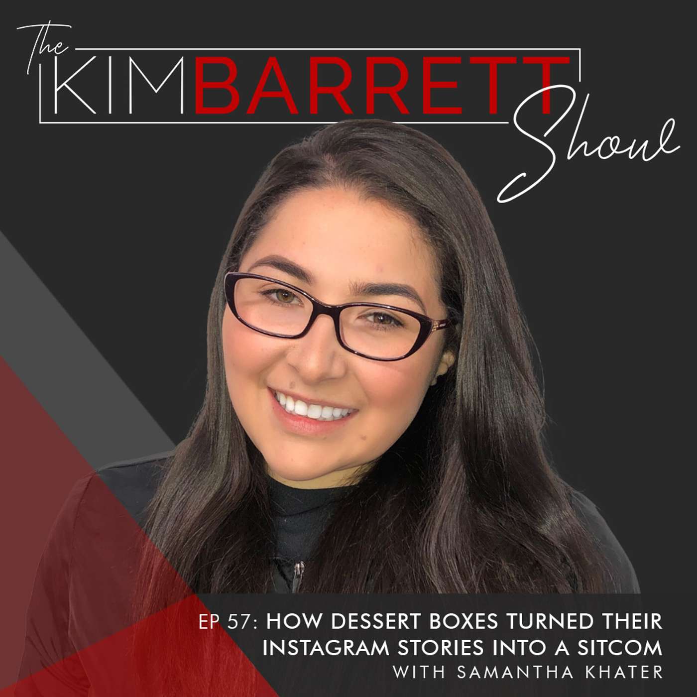 How Dessert Boxes Turned Their Instagram Stories Into A Sitcom with Samantha Khater episode artwork