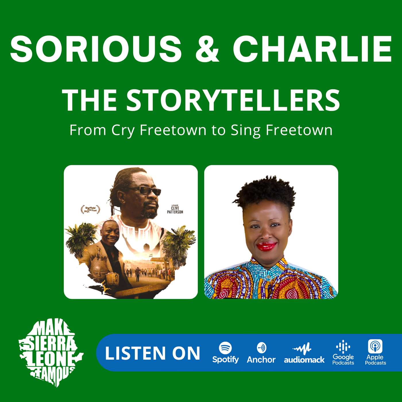 From Cry Freetown to Sing Freetown