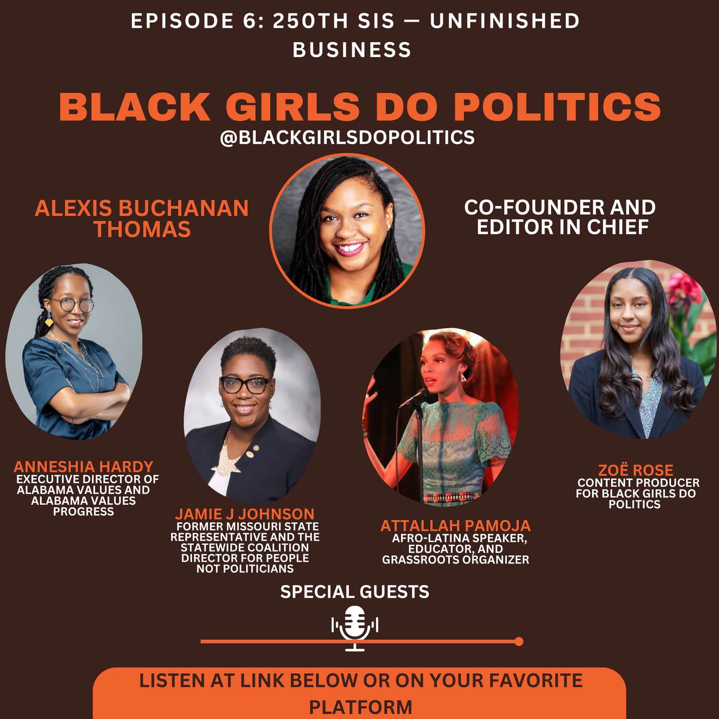Black Girls Do Politics: 250th Sis — Unfinished Business