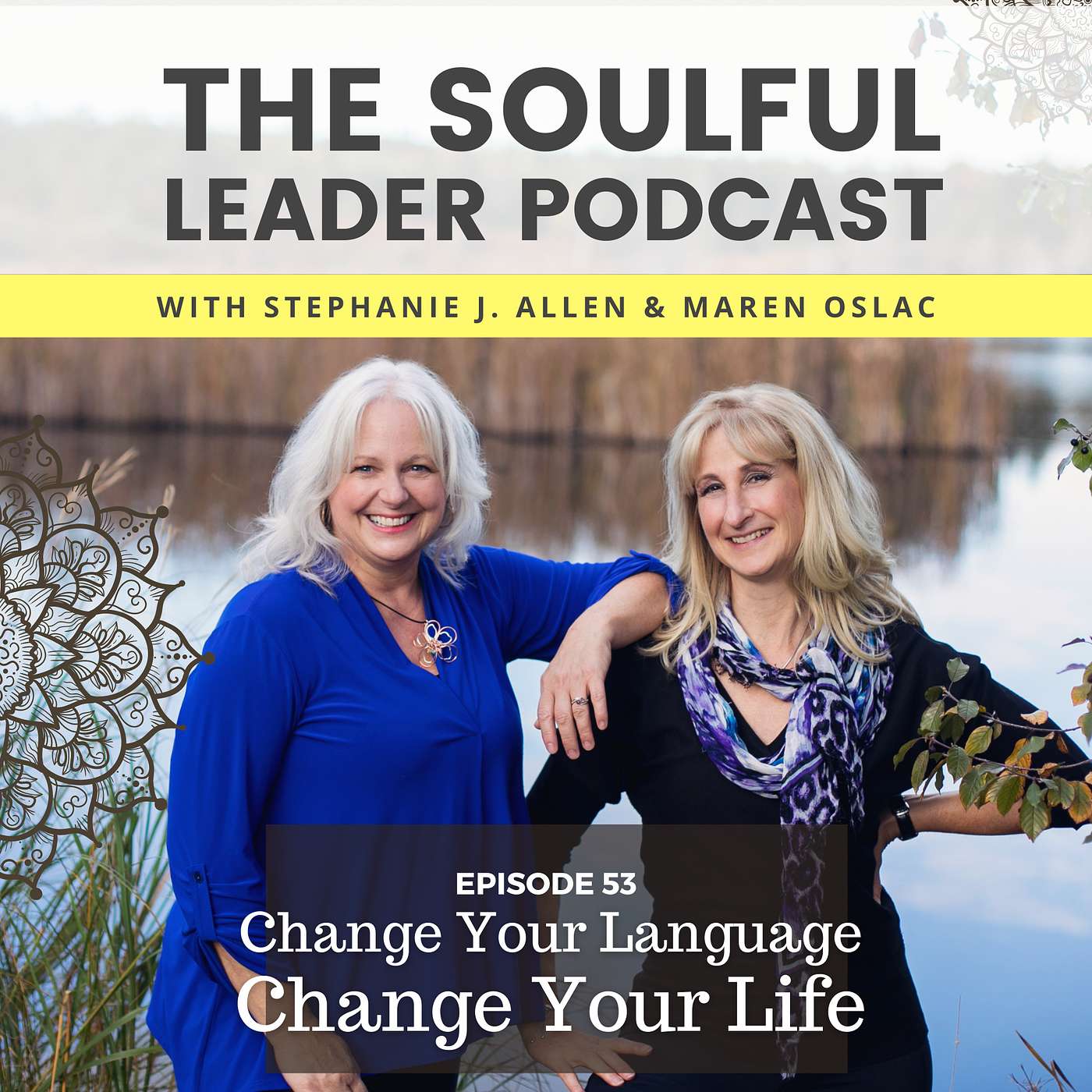 Change Your Language, Change Your Life