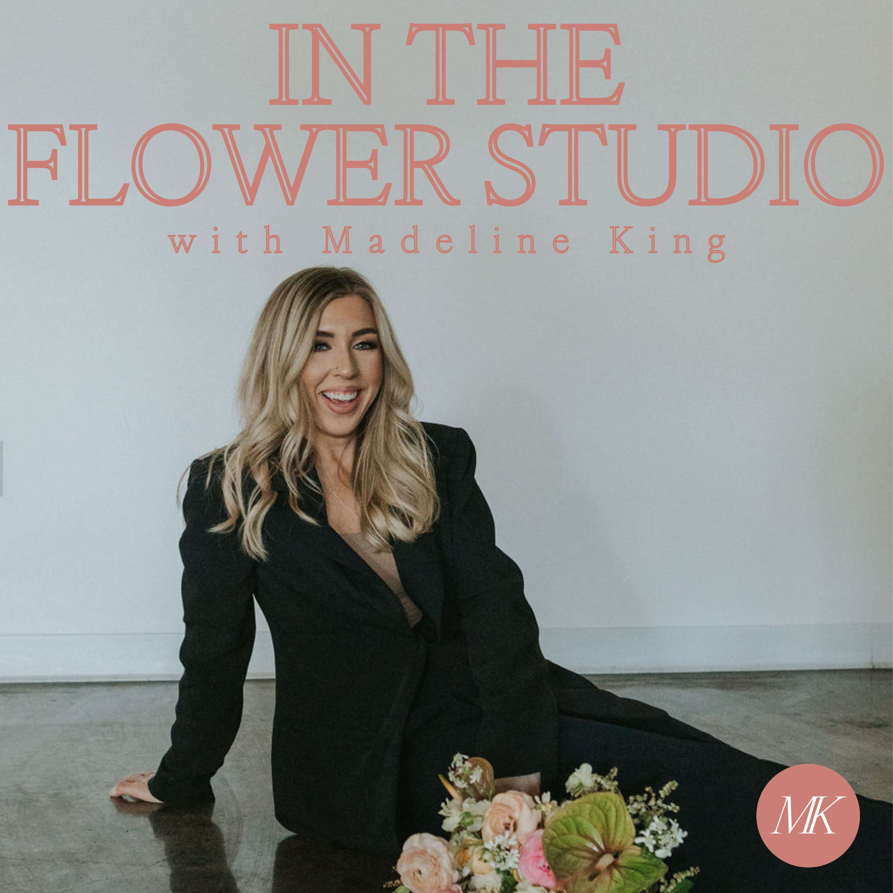 In The Flower Studio with Madeline King