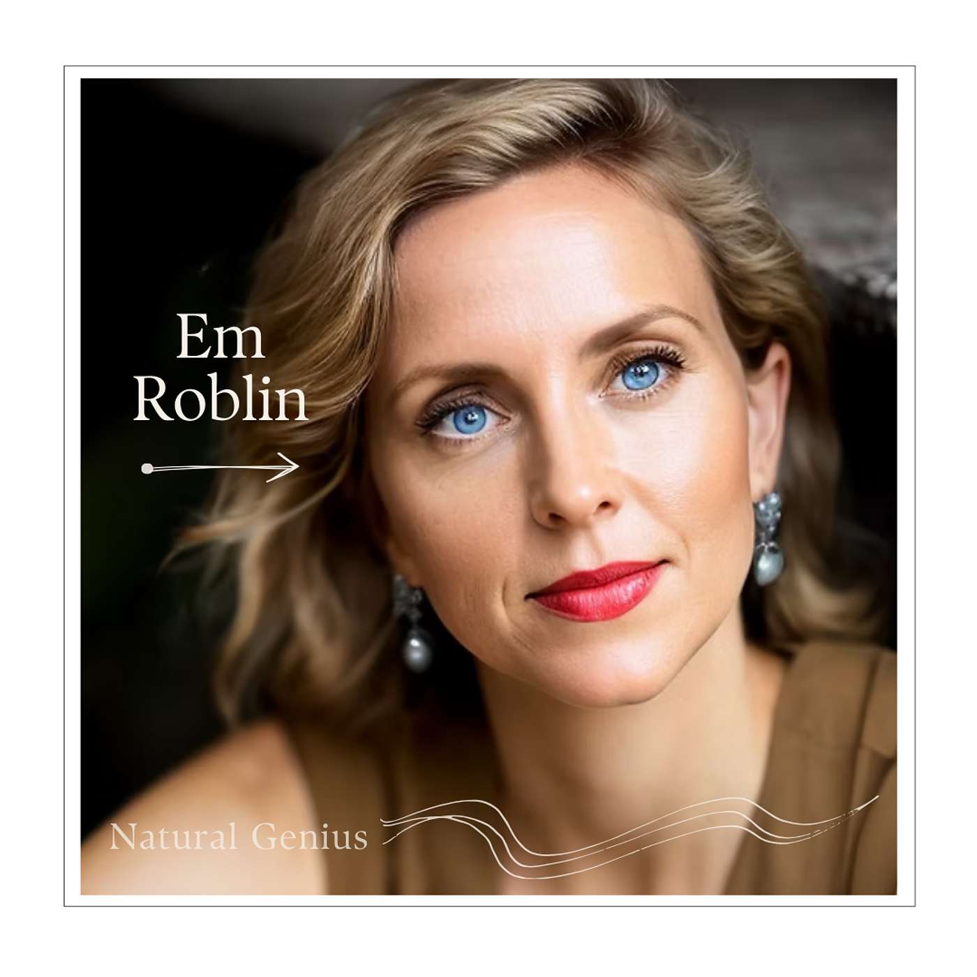#14 - Em Roblin: Thriving, Flourishing, and Cultural Unicorns