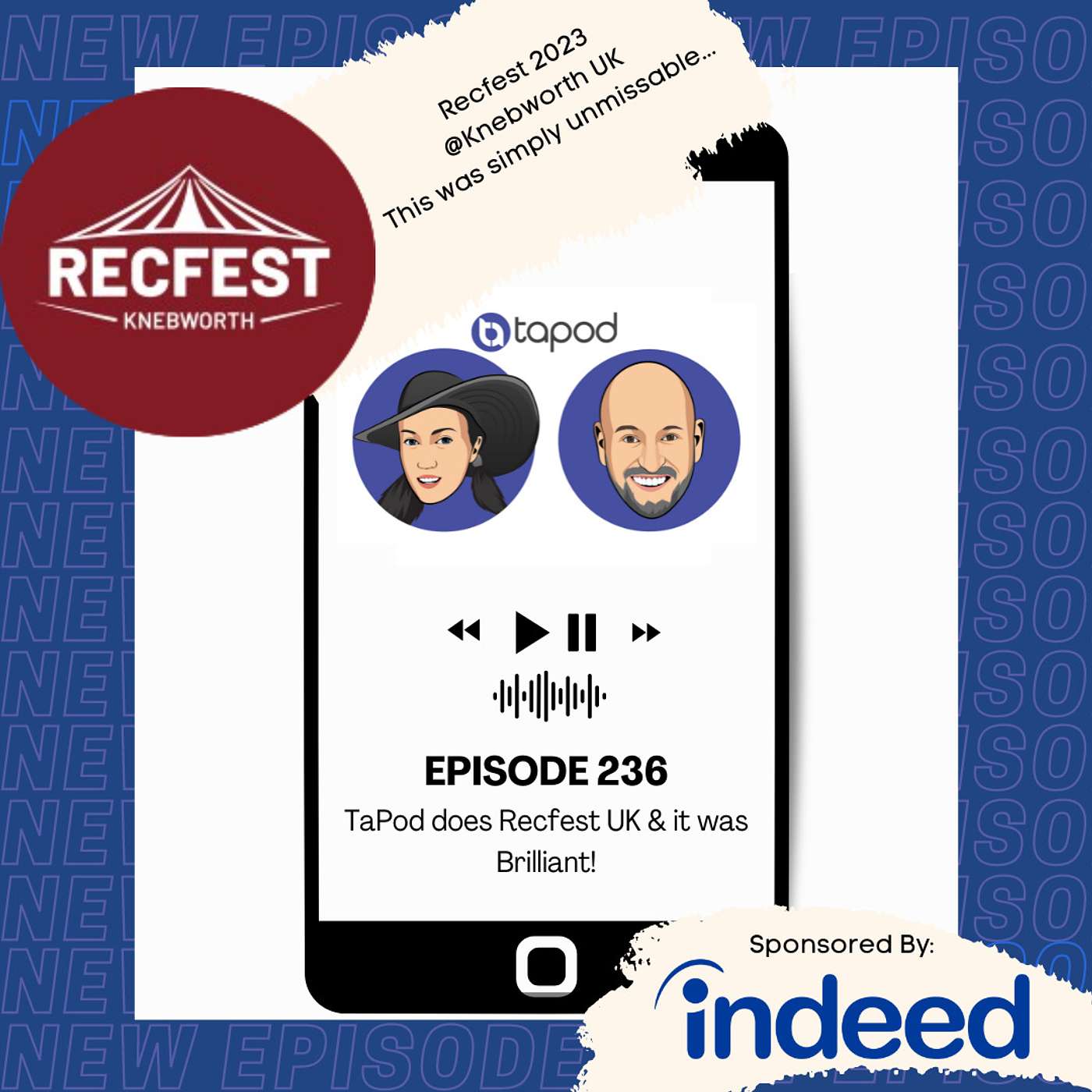 Episode 236 - TaPod does Recfest UK & it was Brilliant!
