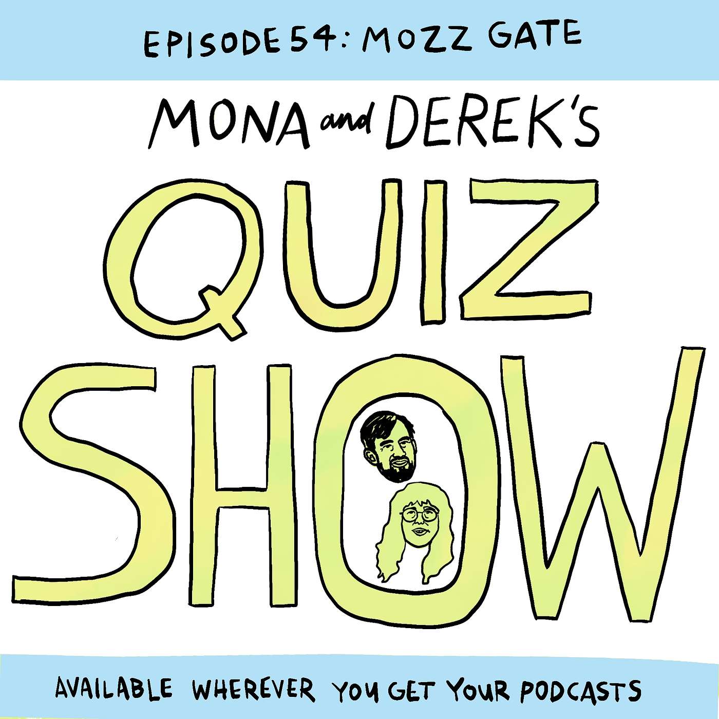 Mona and Derek\'s Quiz Show