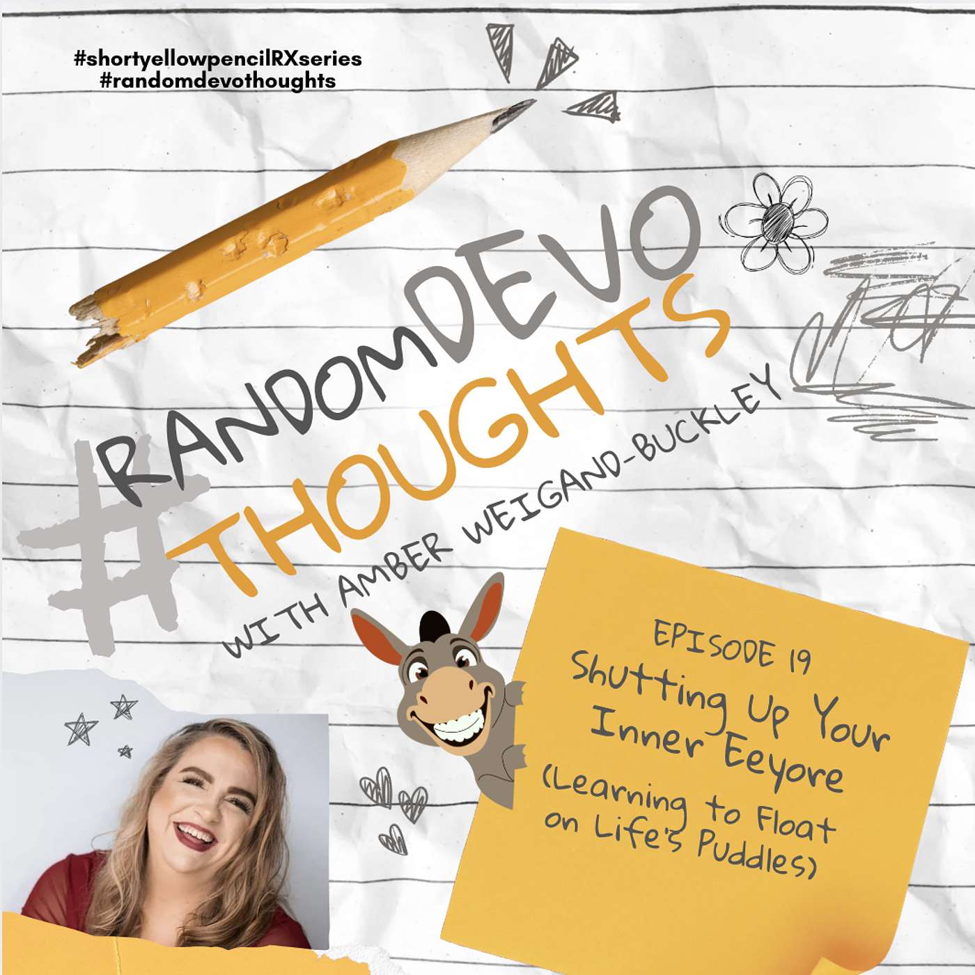Shutting Up Your Inner Eeyore (Learning to Float on Life's Puddles) episode artwork