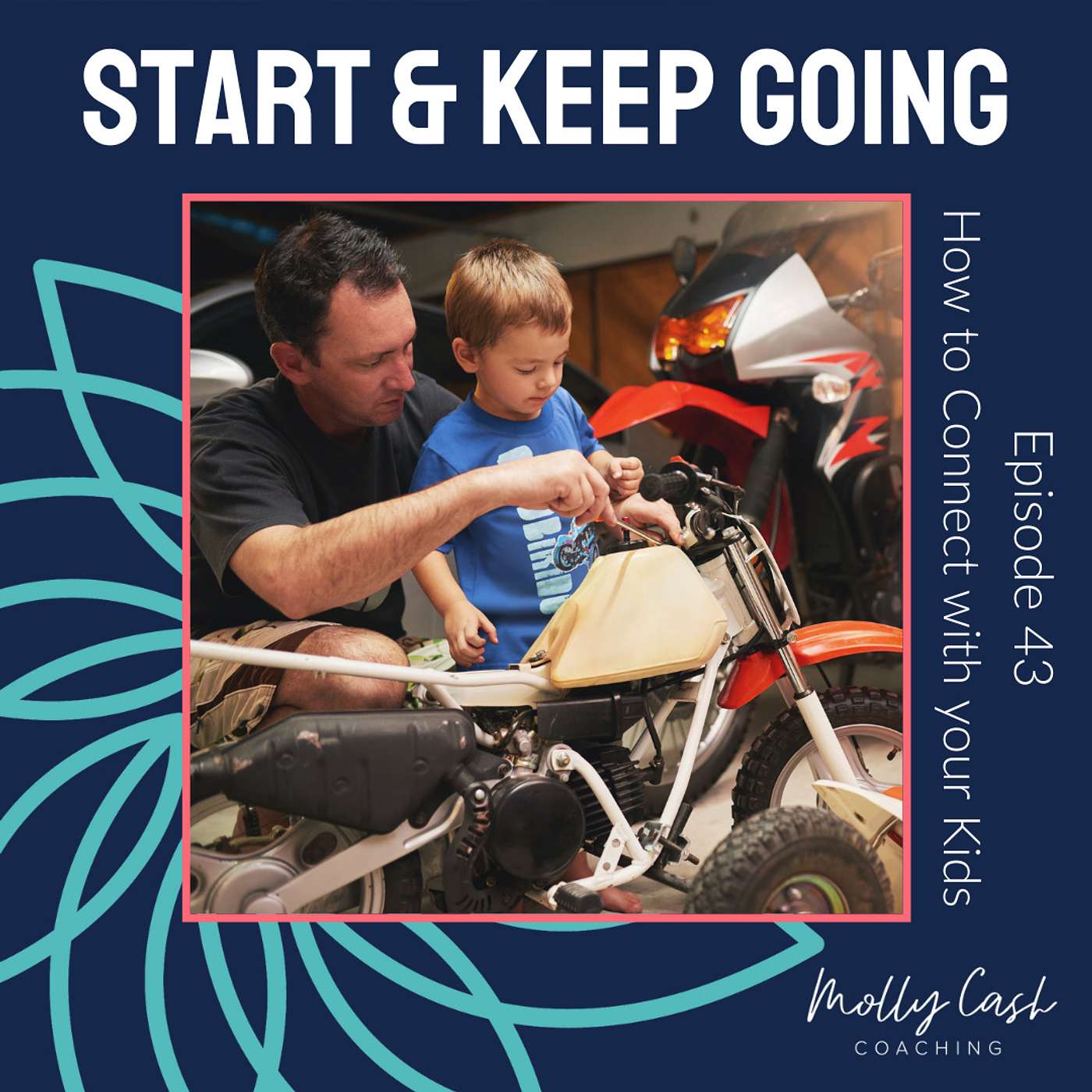 How to Connect with your Kids