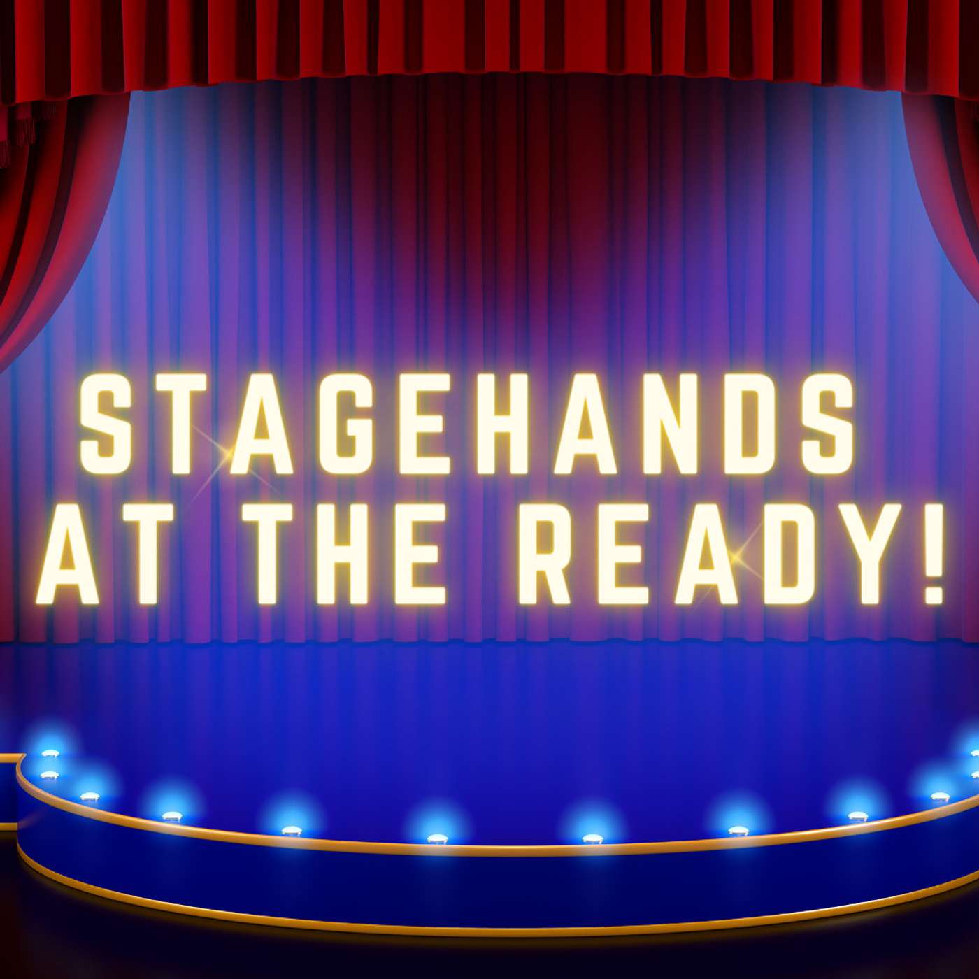 S8 Ep18: Stagehands at the Ready! episode artwork