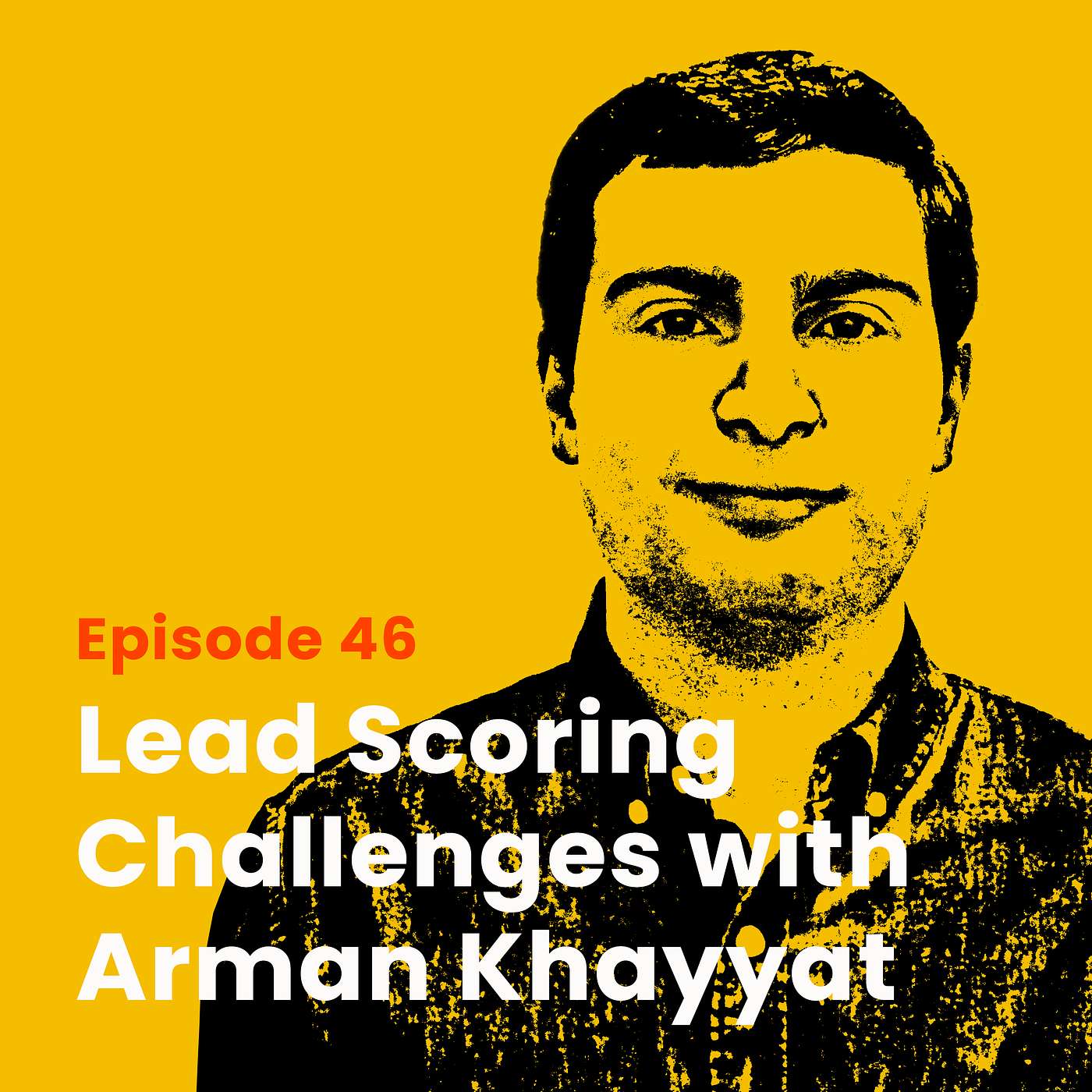 Lead Scoring Challenges with Arman Khayyat