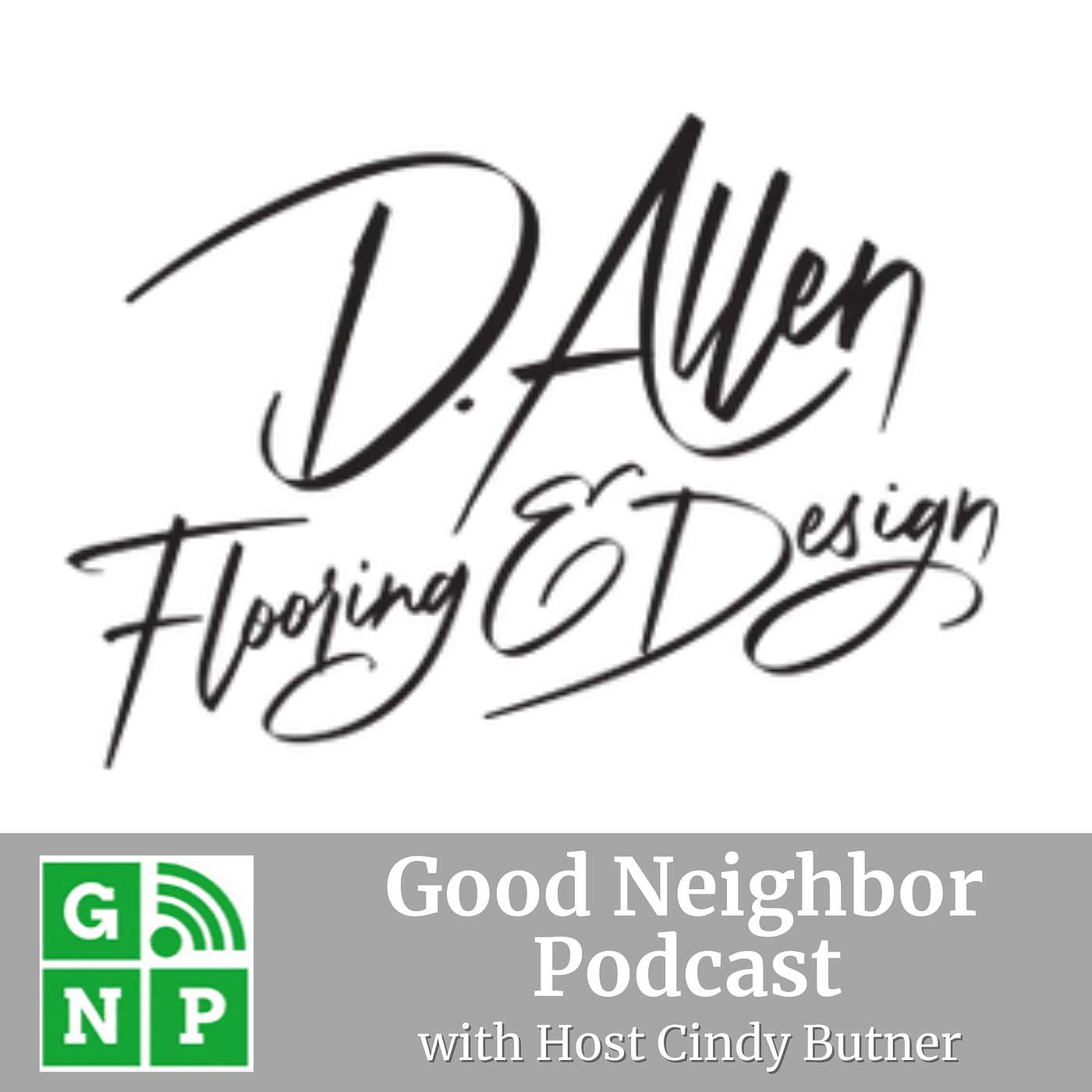 Good Neighbor Podcast