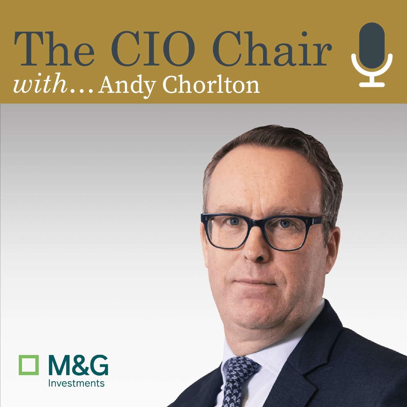 13. Andy Chorlton, CIO, Fixed Income at M&G Investments: Leading and Investing Through Uncertainty