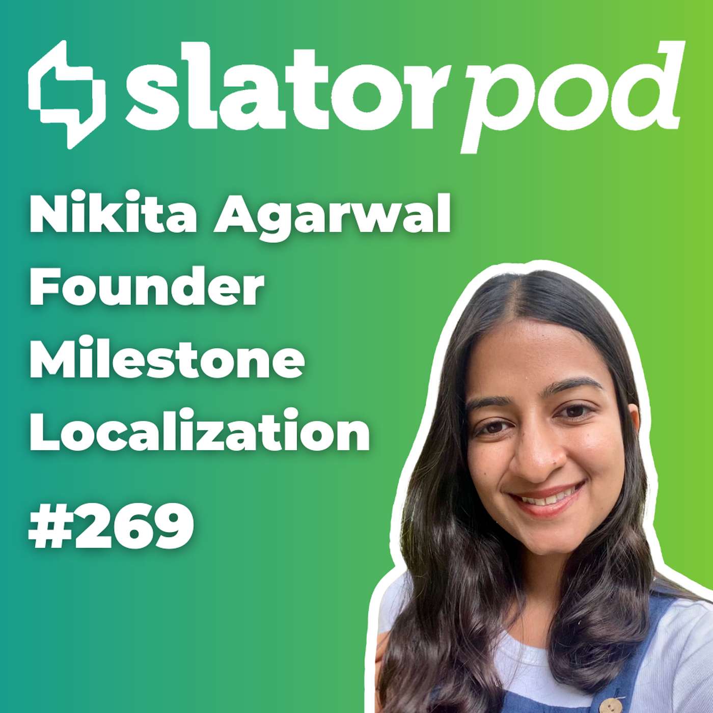 #269 Milestone Localization Founder on Automated Glossaries, LSI Leadership, AI Fatigue