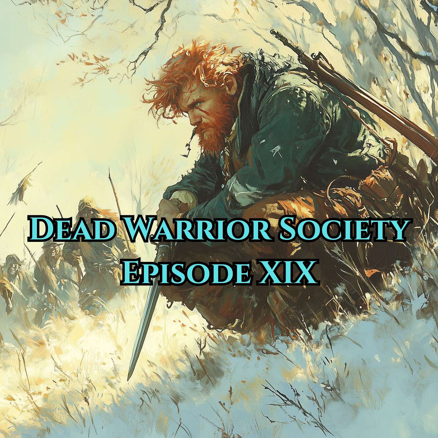 The Dead Warrior Society