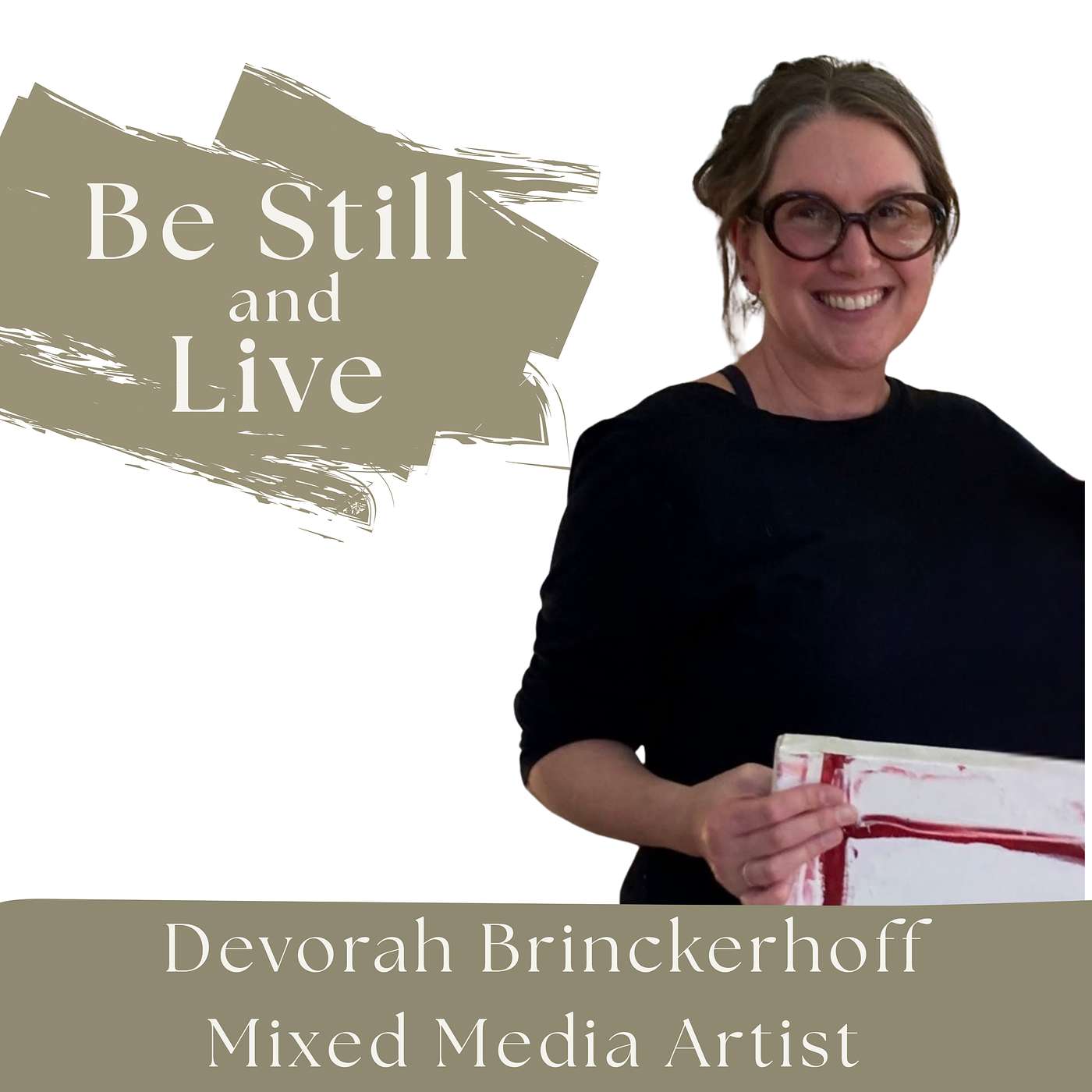 Be Still and Live
