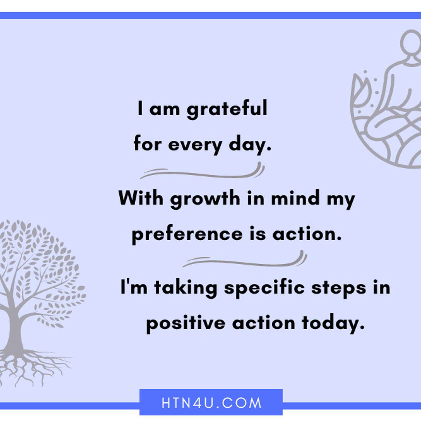 HTN4U Unlimiting Affirmations on Mindset #234
