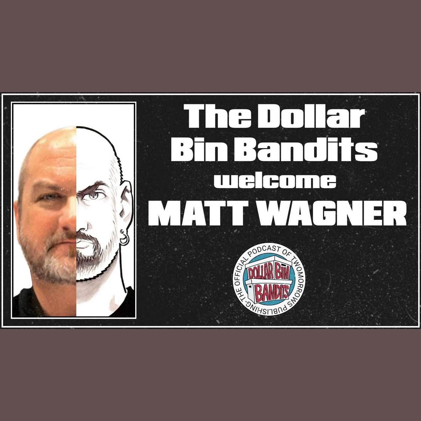 Dollar Bin Bandits