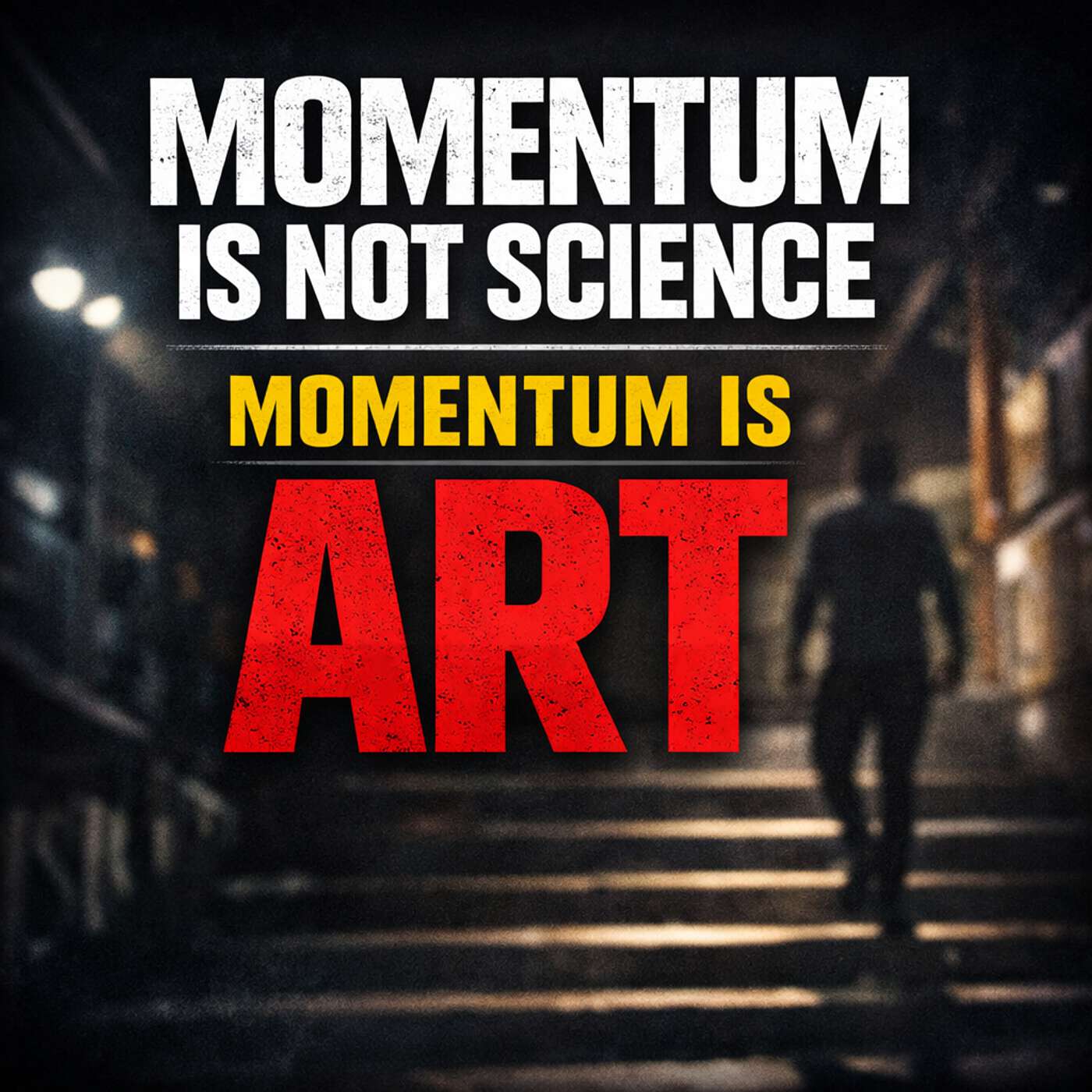 987. "Momentum Is An Art." ~ Michael Ovitz