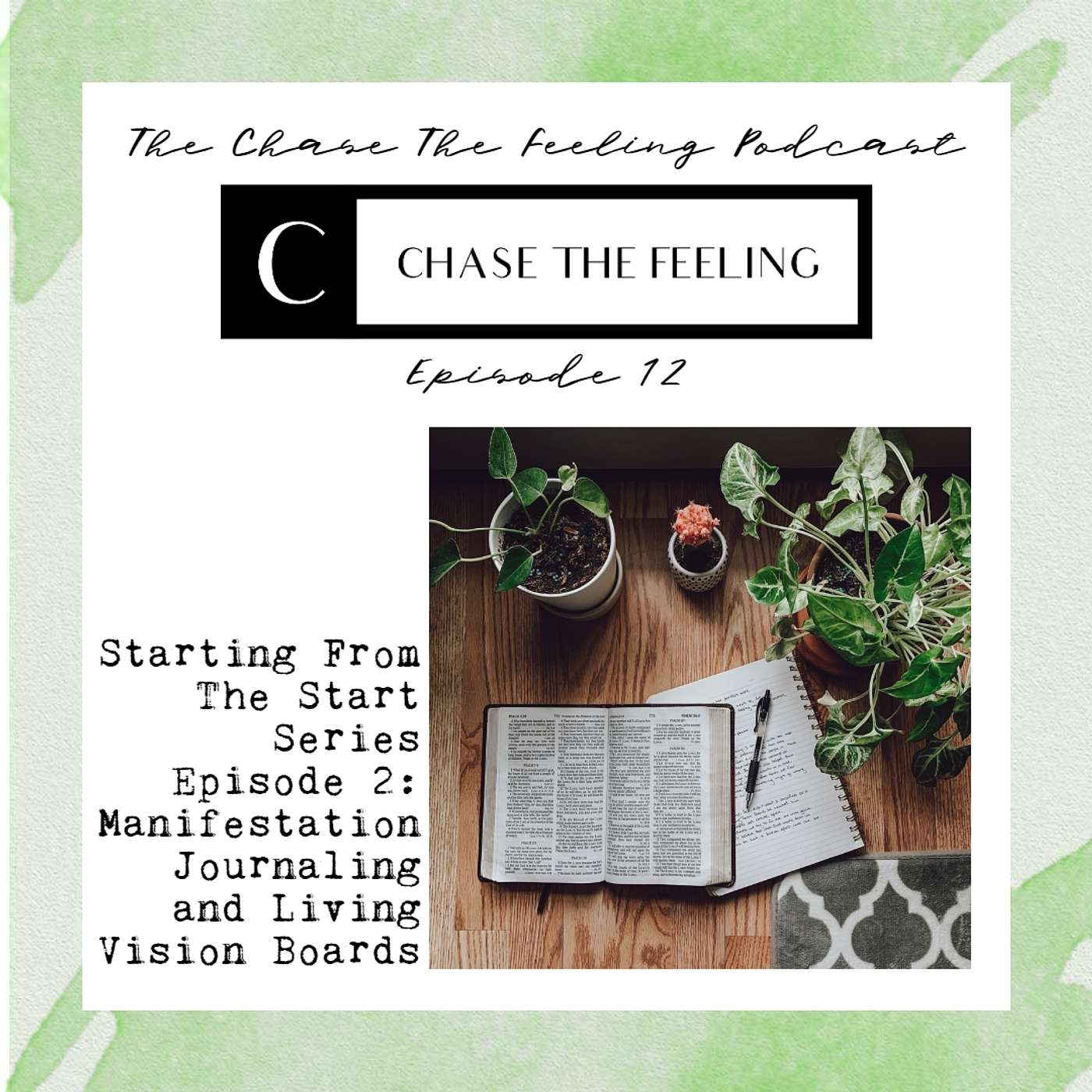 The Chase The Feeling Podcast