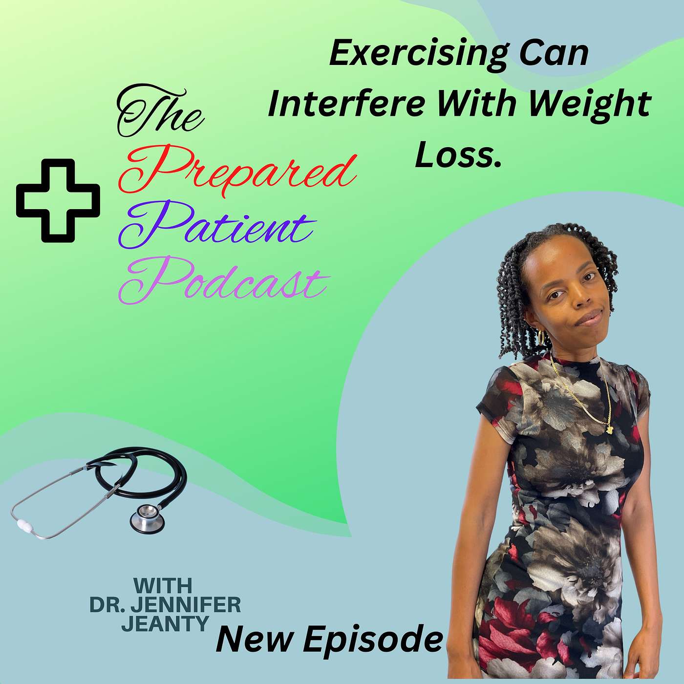 Exercising Can Interfere With Weight Loss. episode artwork