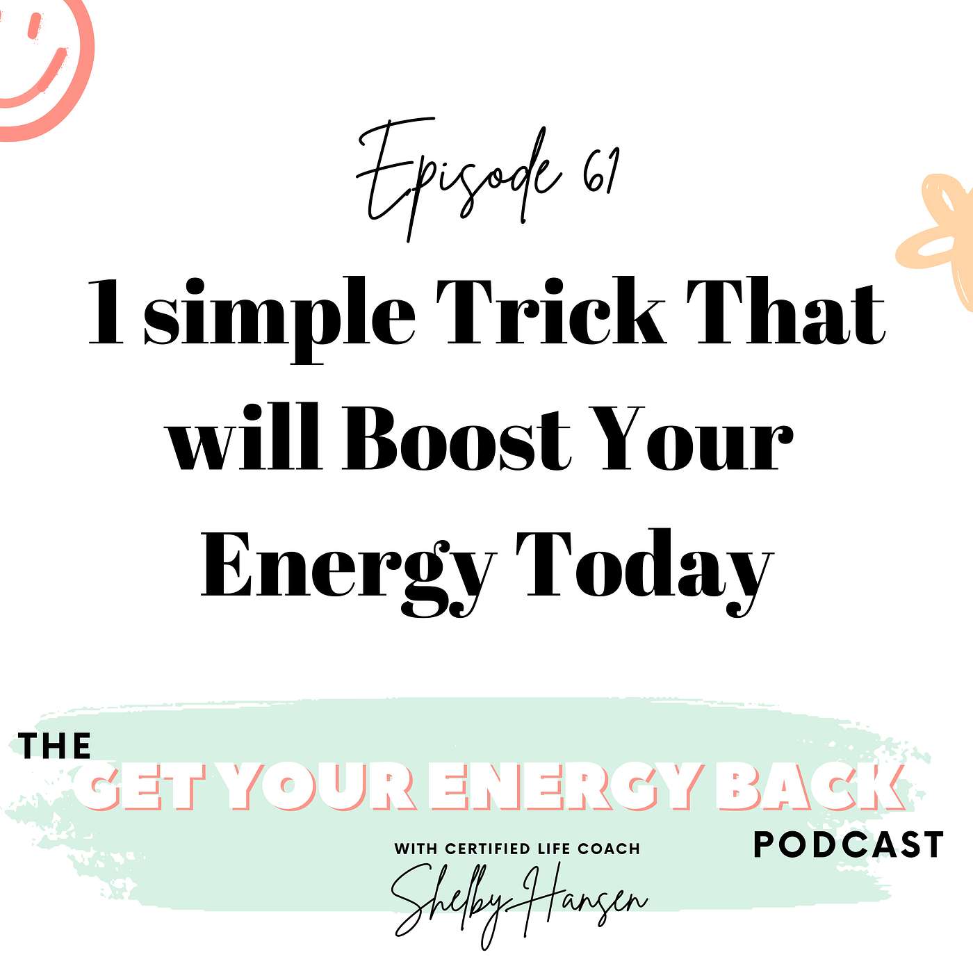 61. 1 Simple Trick To Boost Your Energy Today