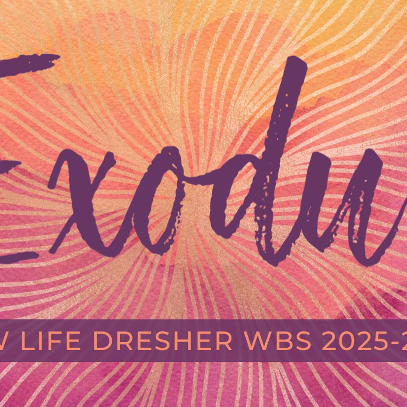 WBS 2025-26 Episode 13 Exodus 15:22-16:36 by Linnea Keyton WBS 2025-26 Episode 13 Exodus 15:22-16:36 by Linnea Keyton