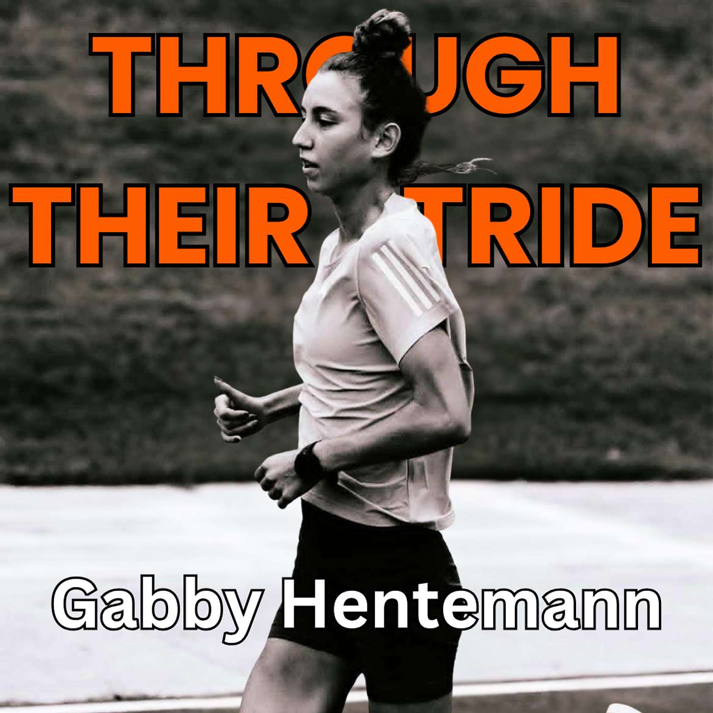 Ep. 34: Snagging an OTQ in Her First Marathon: Gabby Hentemann