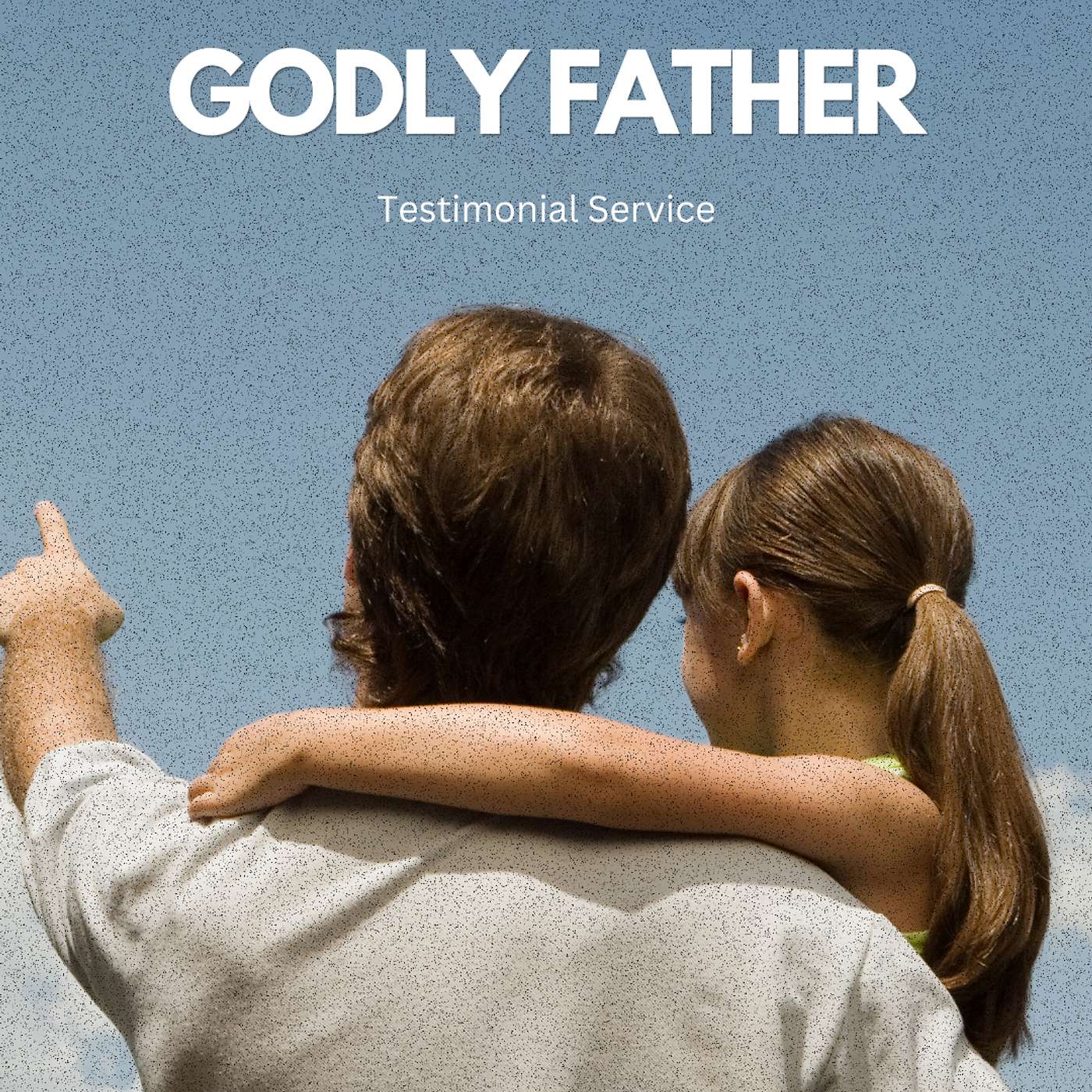 The Impact of a Godly Father episode artwork
