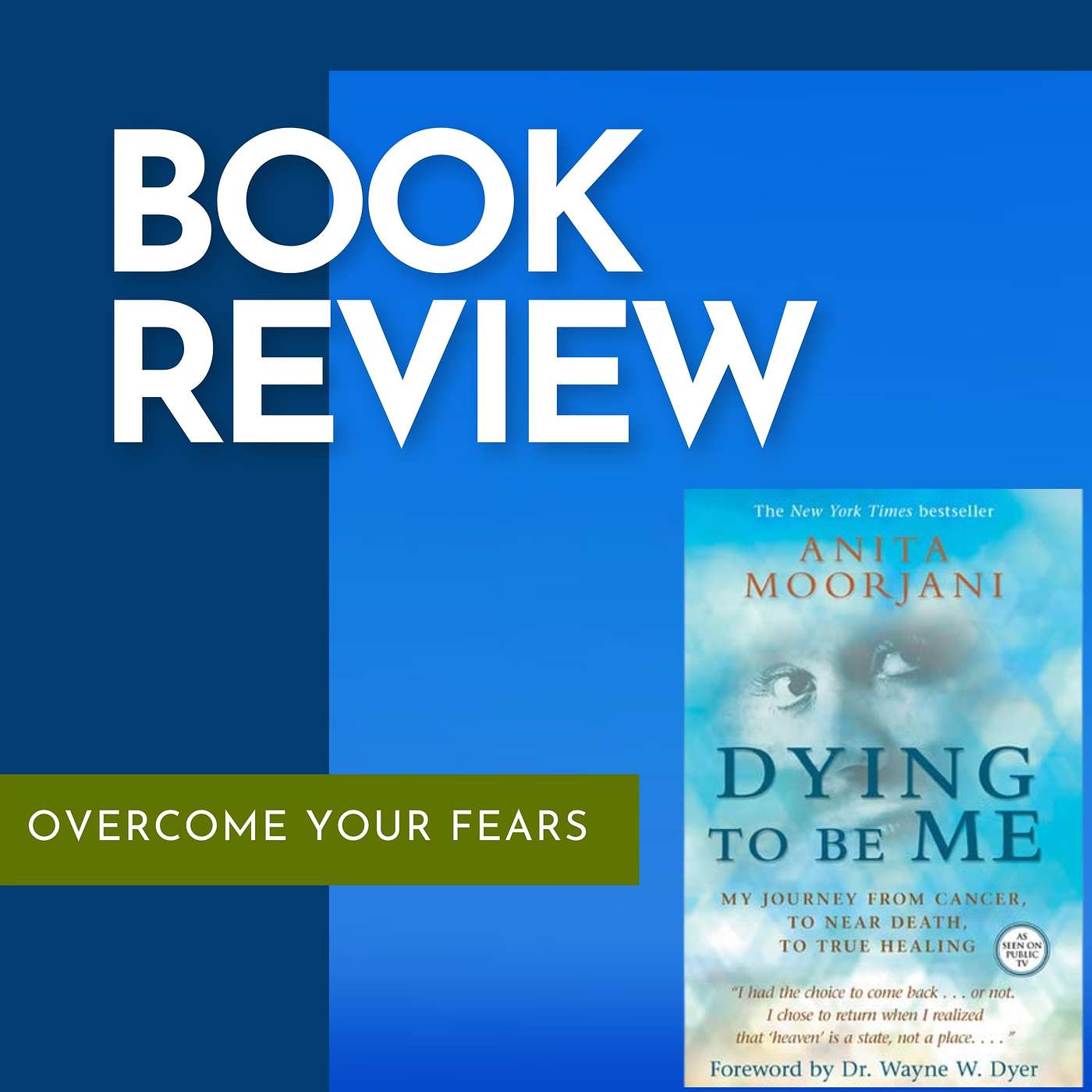 Dying to Be Me by Anita Moorjani - Book Review - Ready to be Surprised