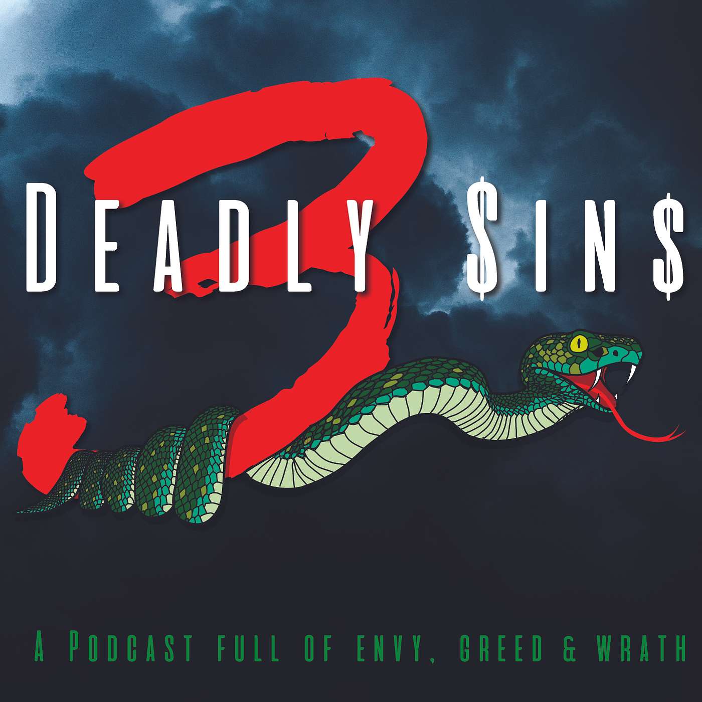 3 Deadly Sins - A Podcast full of Envy, Wrath & Greed podcast artwork